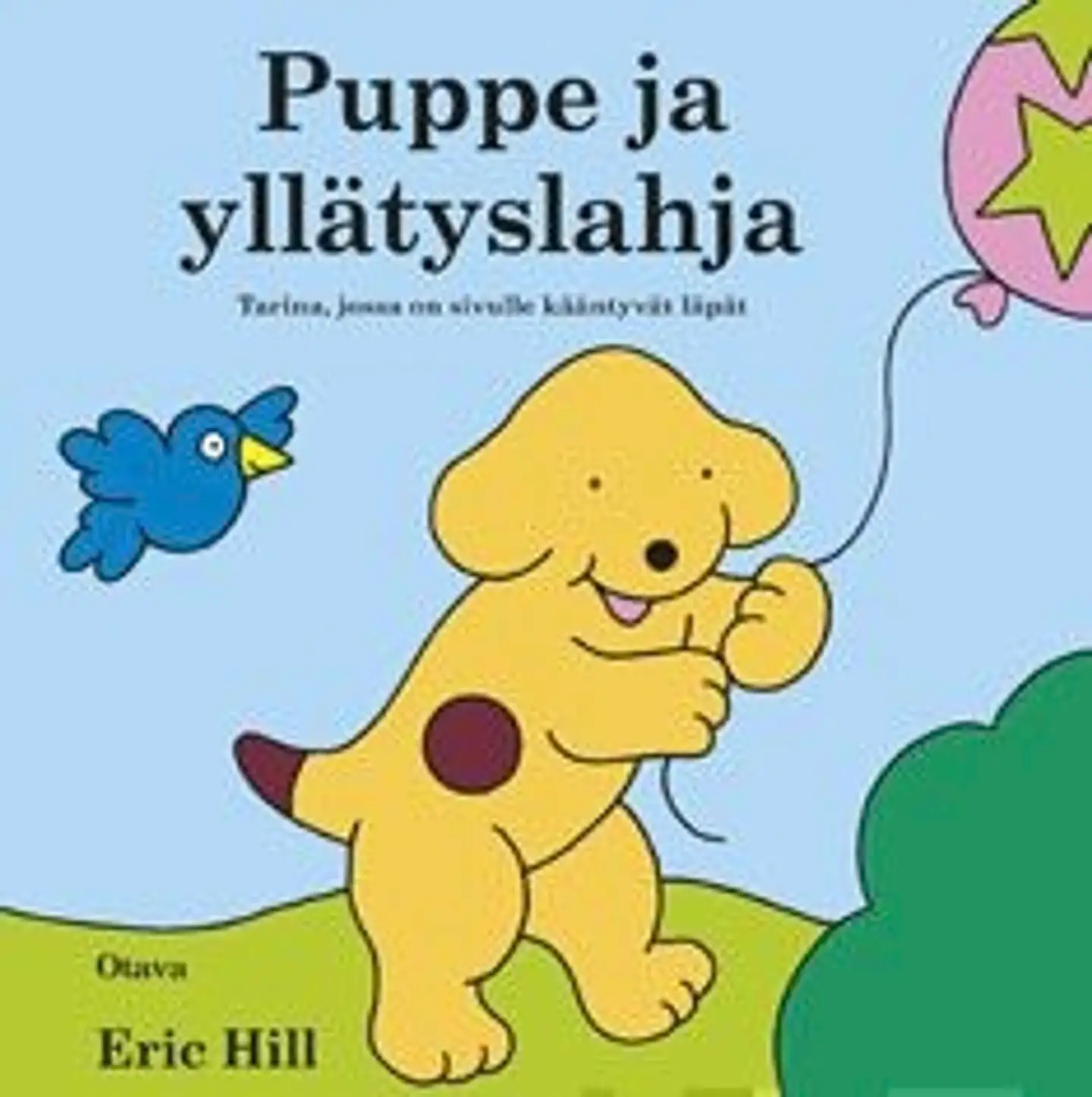 Hill, Puppe ja yllätyslahja