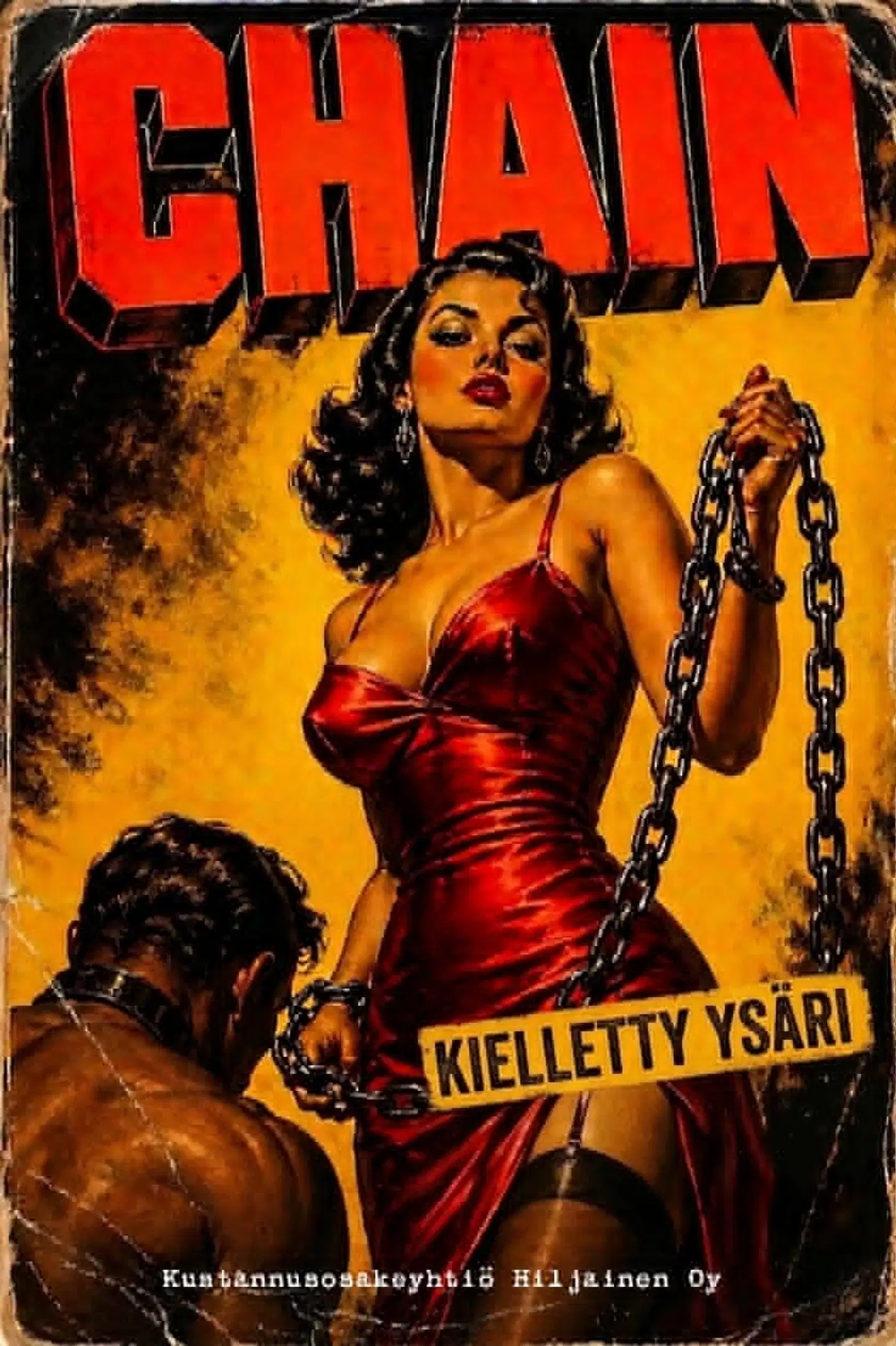 CHAIN – kielletty ysäri