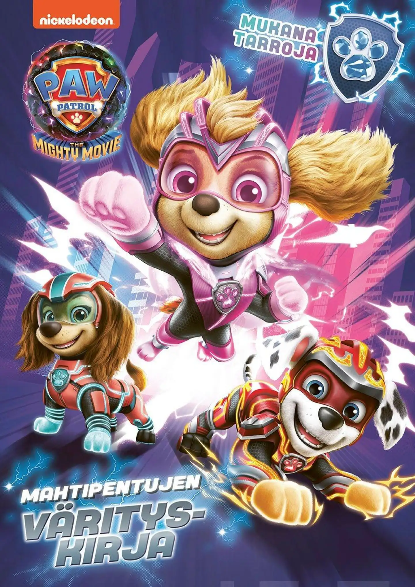 Ryhmä Hau - Paw Patrol Mahtipentujen värityskirja - The Mighty Movie