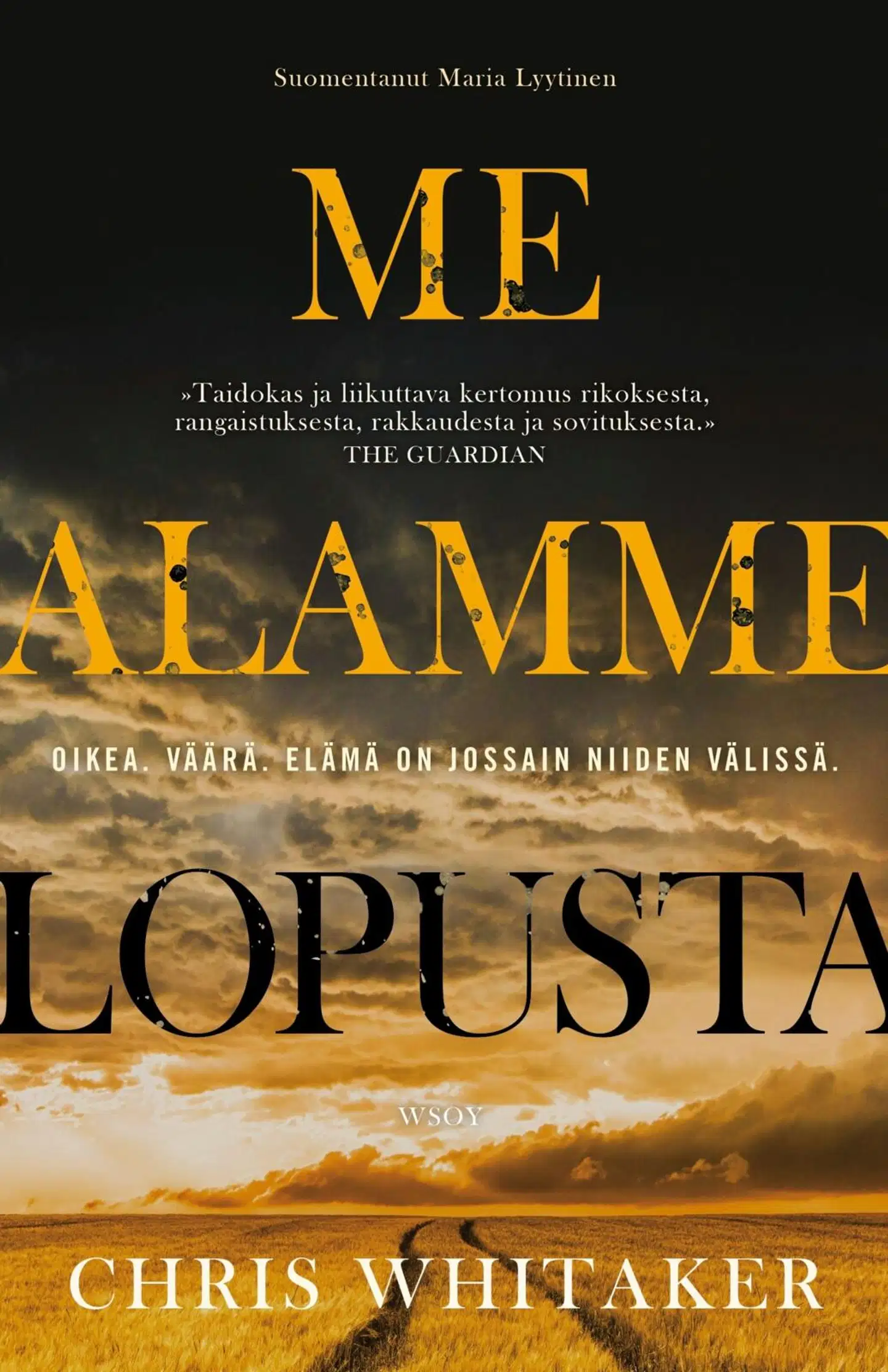Whitaker, Me alamme lopusta