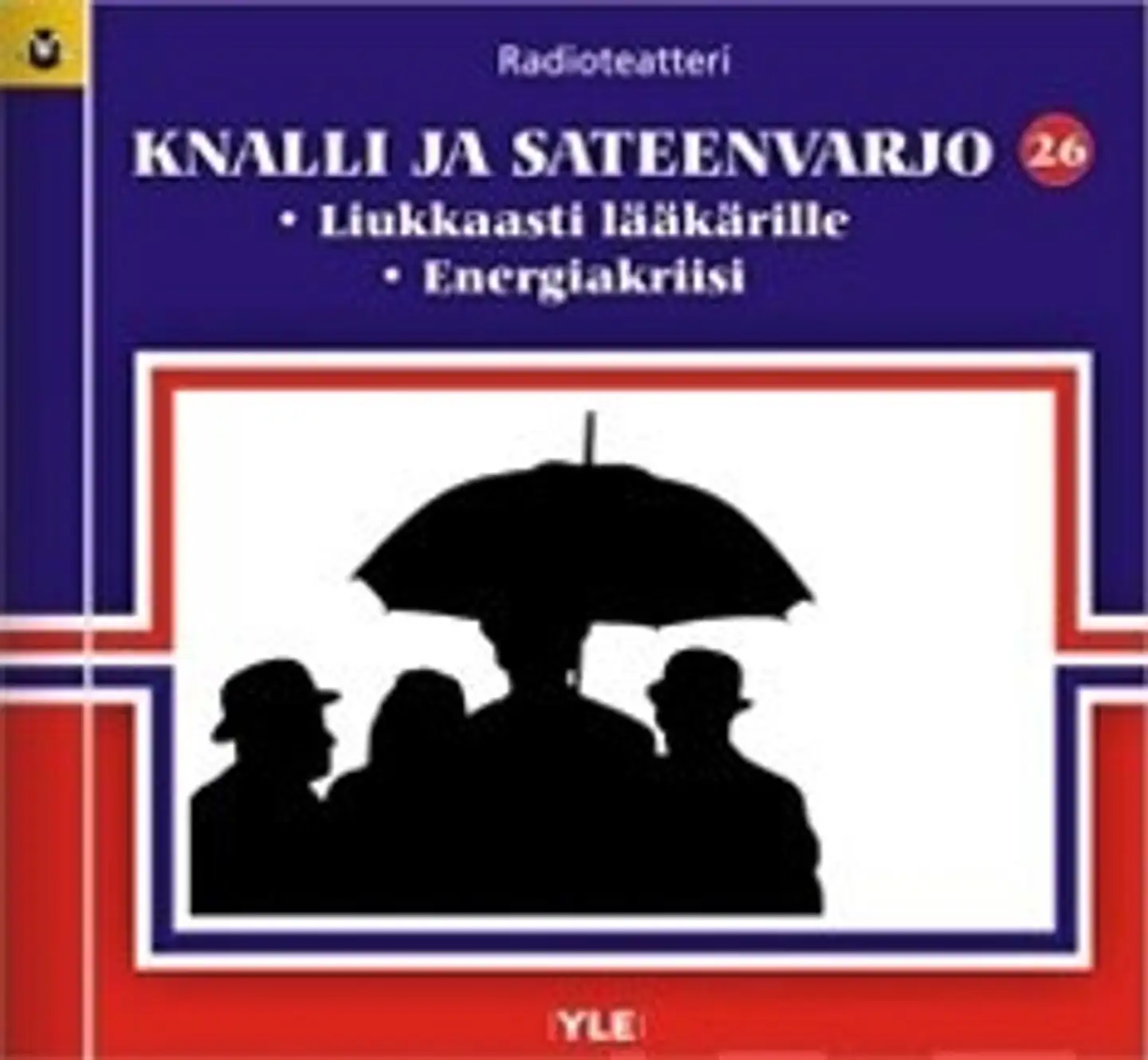 Knalli ja sateenvarjo 26 (kuunnelma-cd)