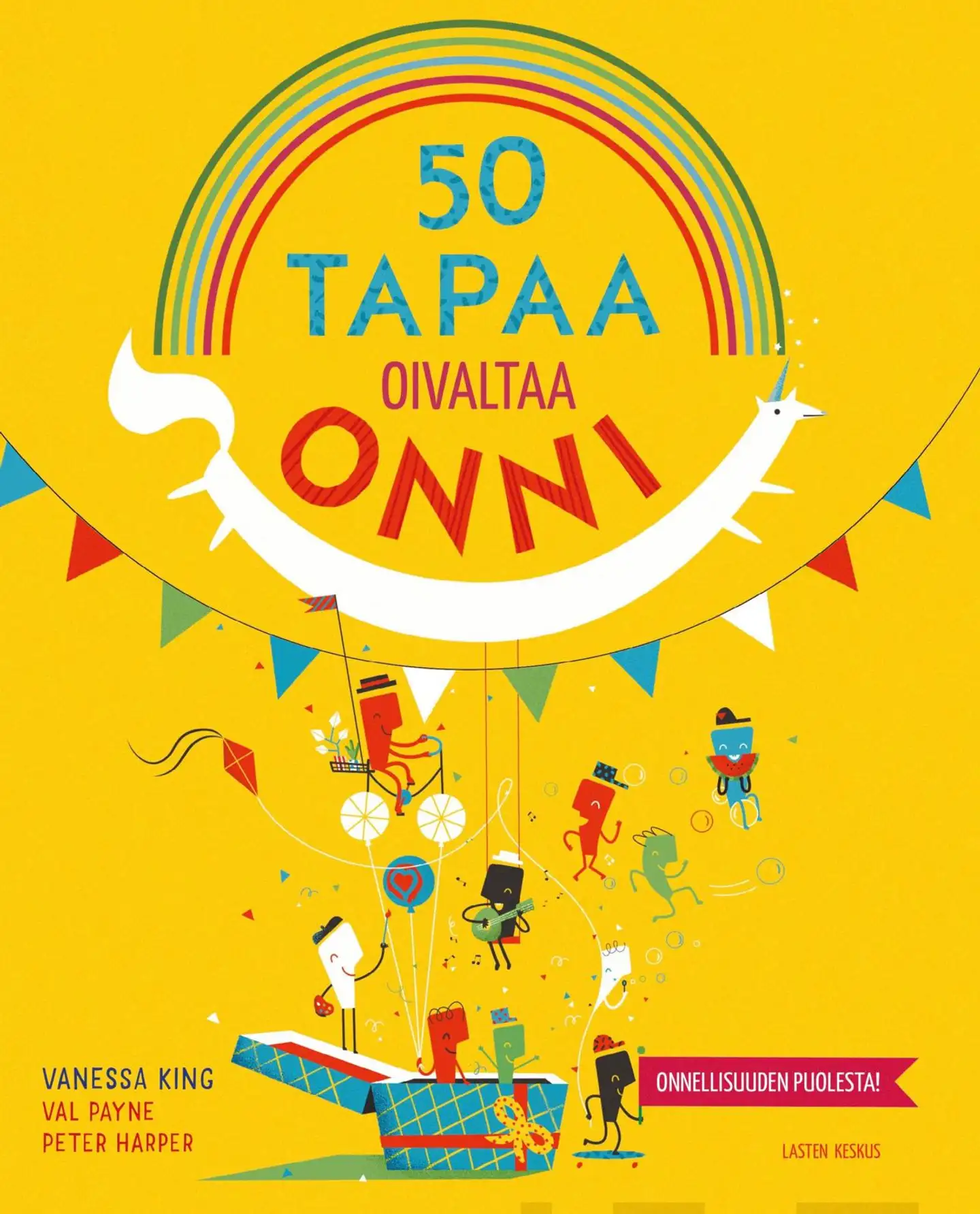 King, 50 tapaa oivaltaa onni