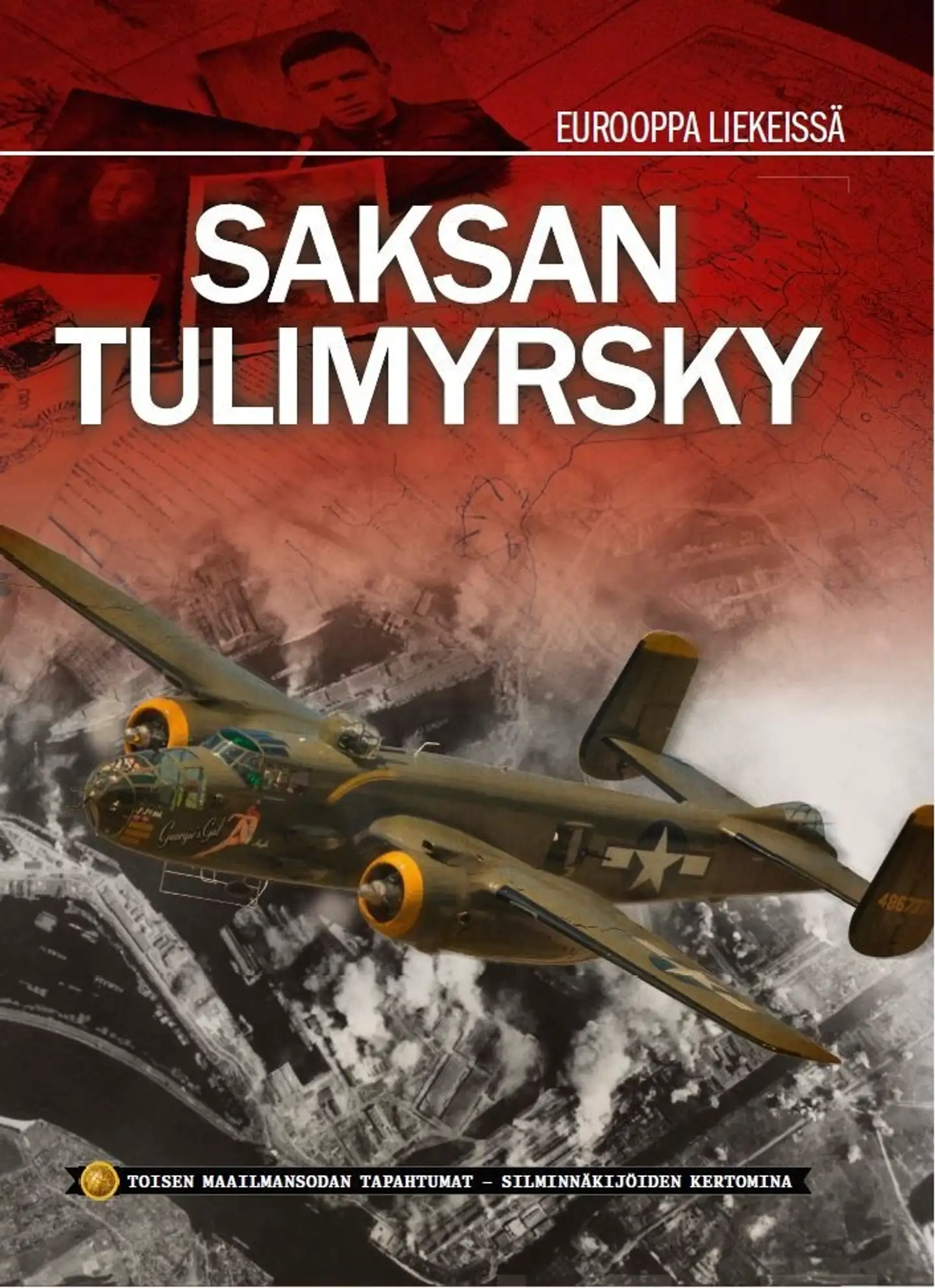 Tulimyrsky Saksan yllä