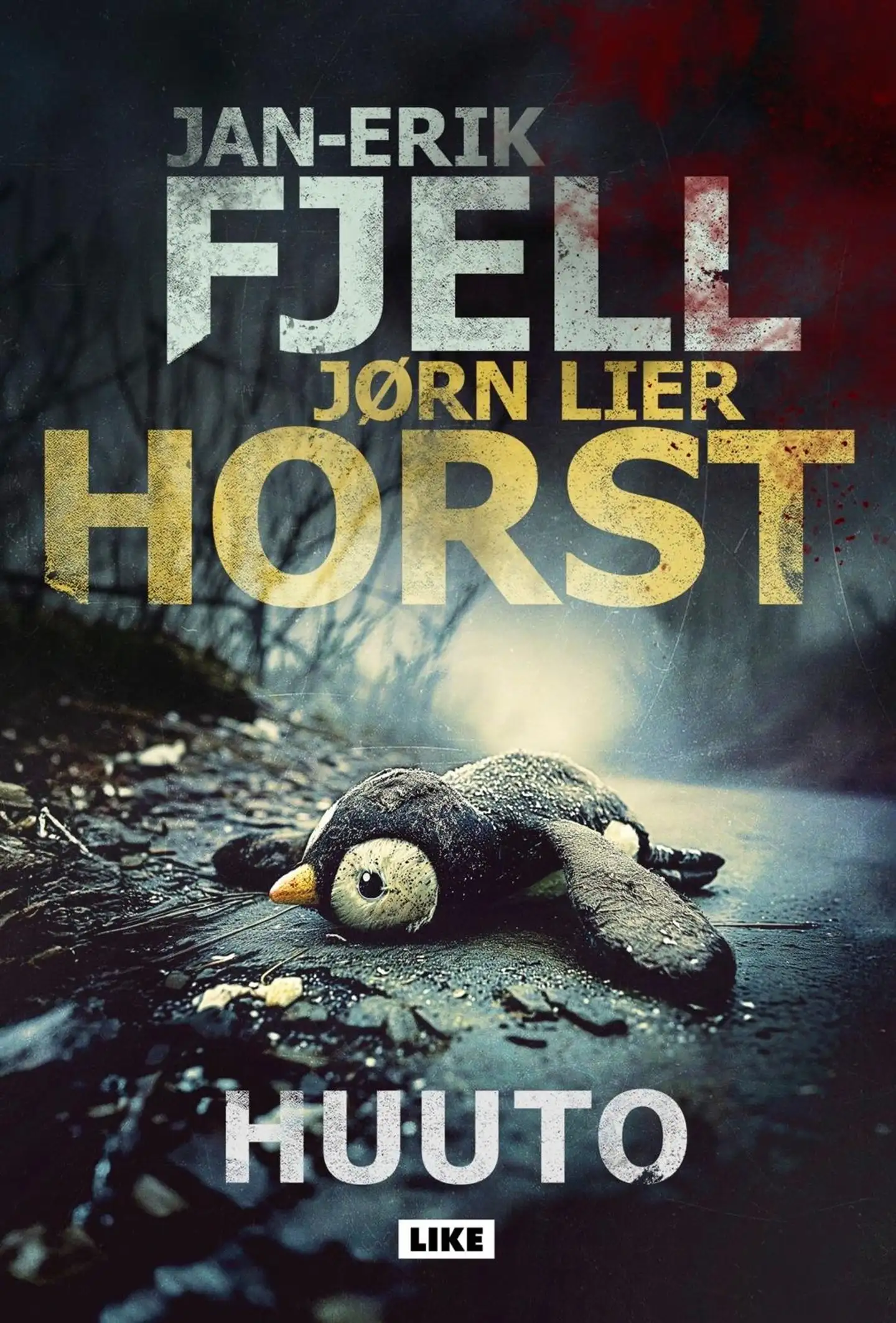 Horst, Huuto