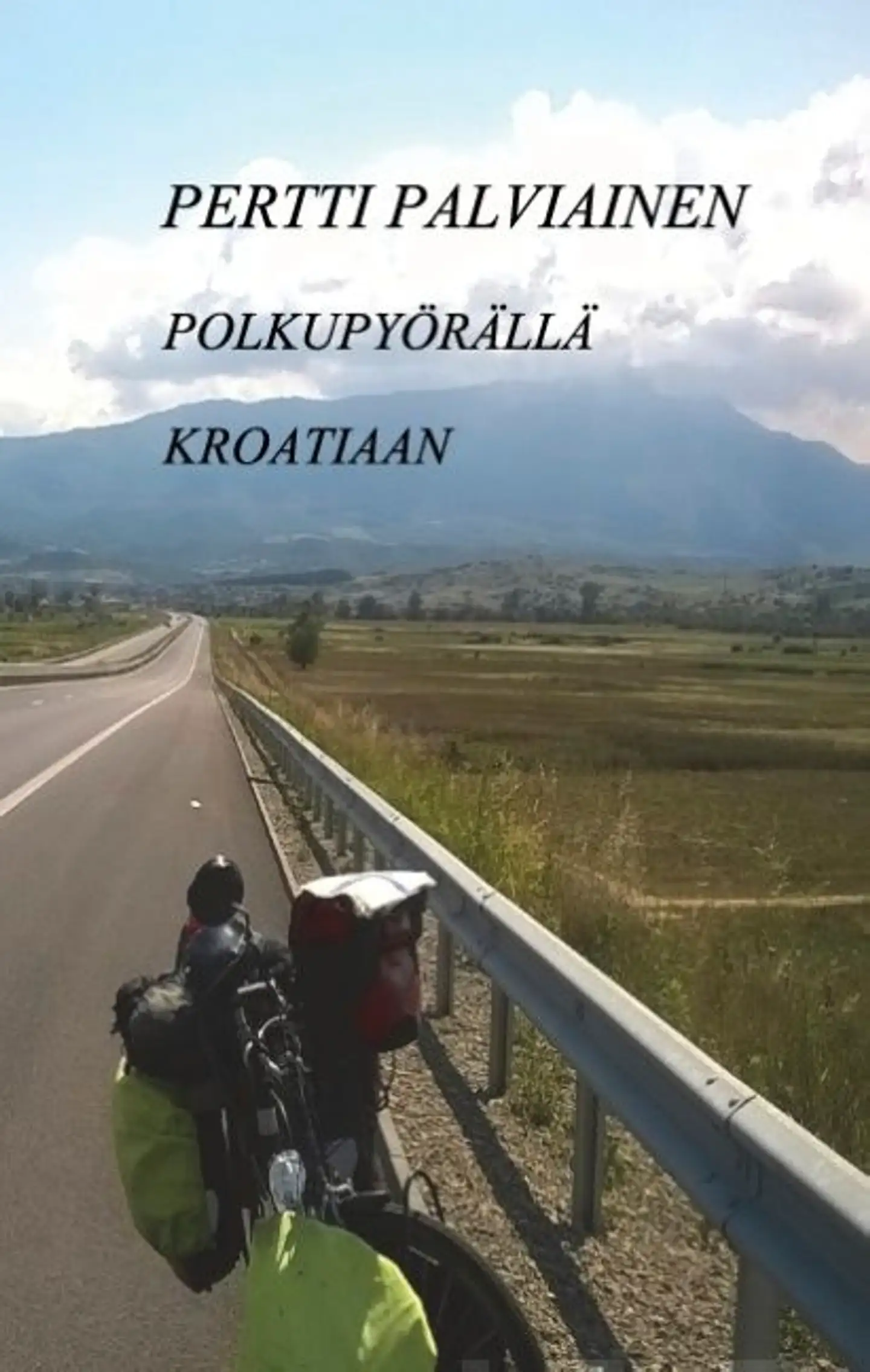 Palviainen, Polkupyörällä Kroatiaan