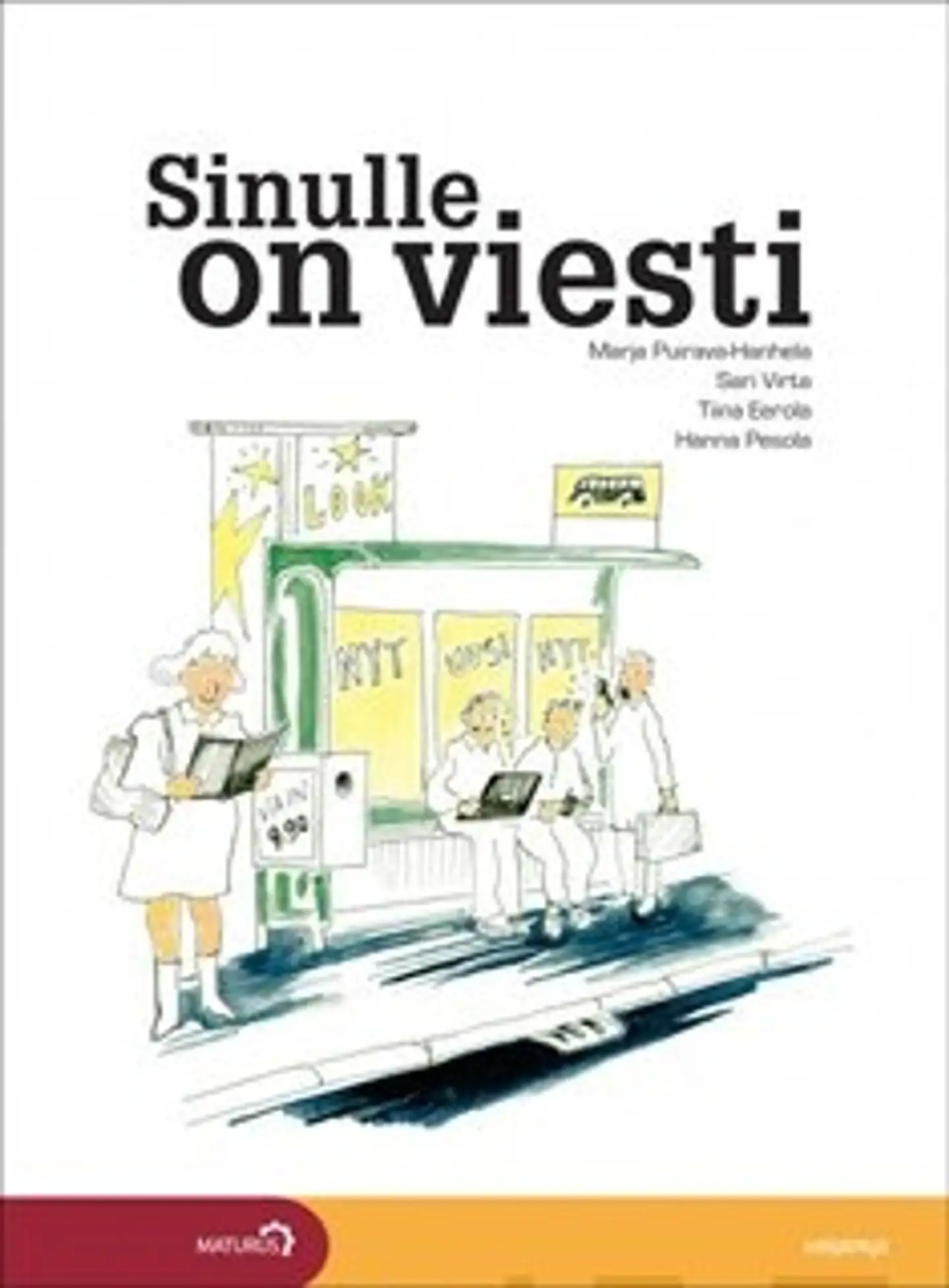 Sinulle on viesti