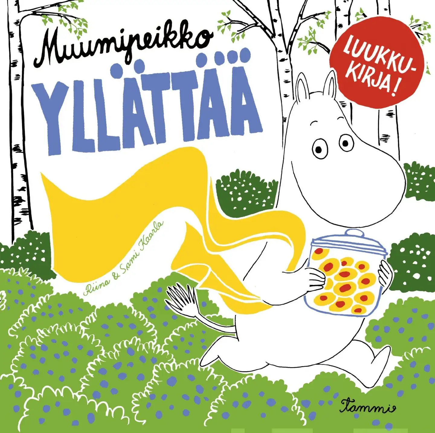 Kaarla, Muumipeikko yllättää