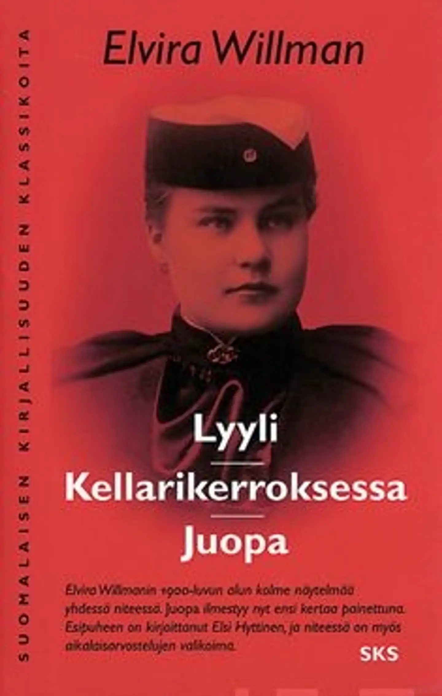 Willman, Lyyli, Kellarikerroksessa, Juopa