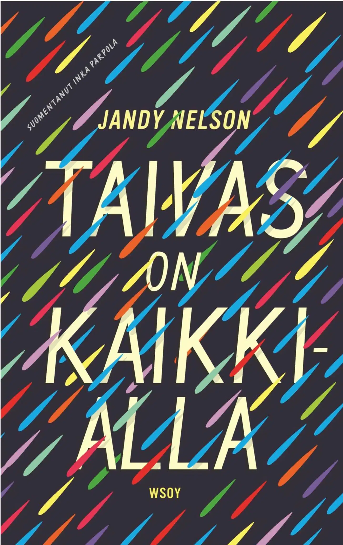 Nelson, Taivas on kaikkialla