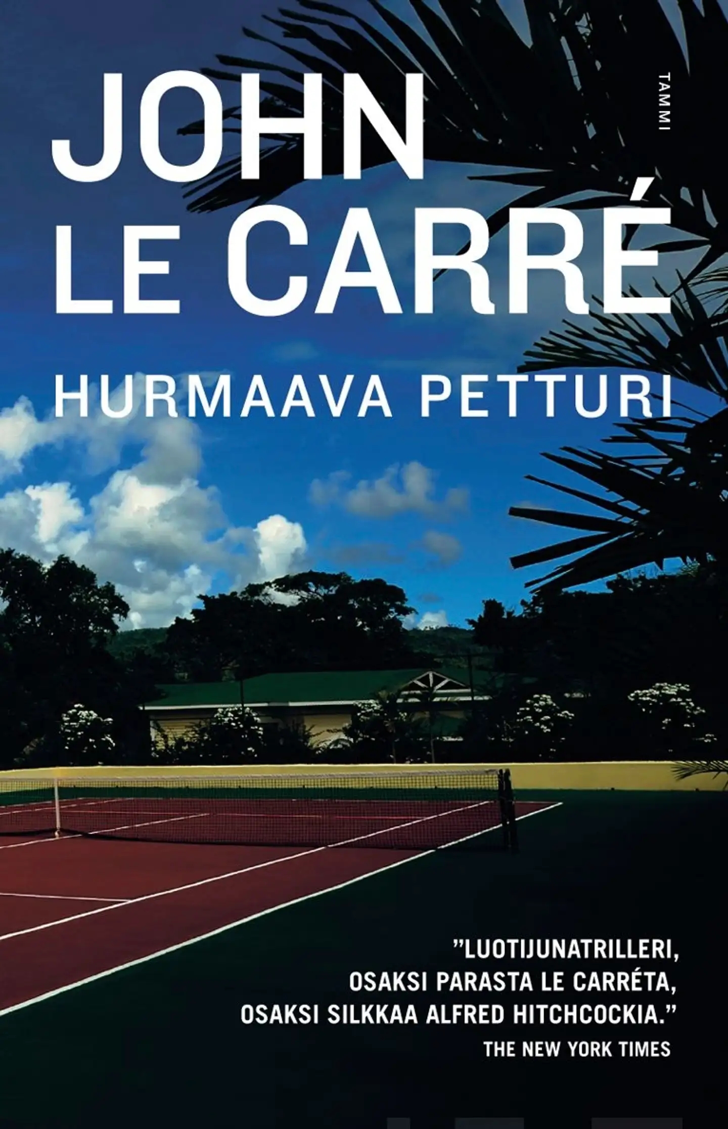 Le Carre, Hurmaava petturi