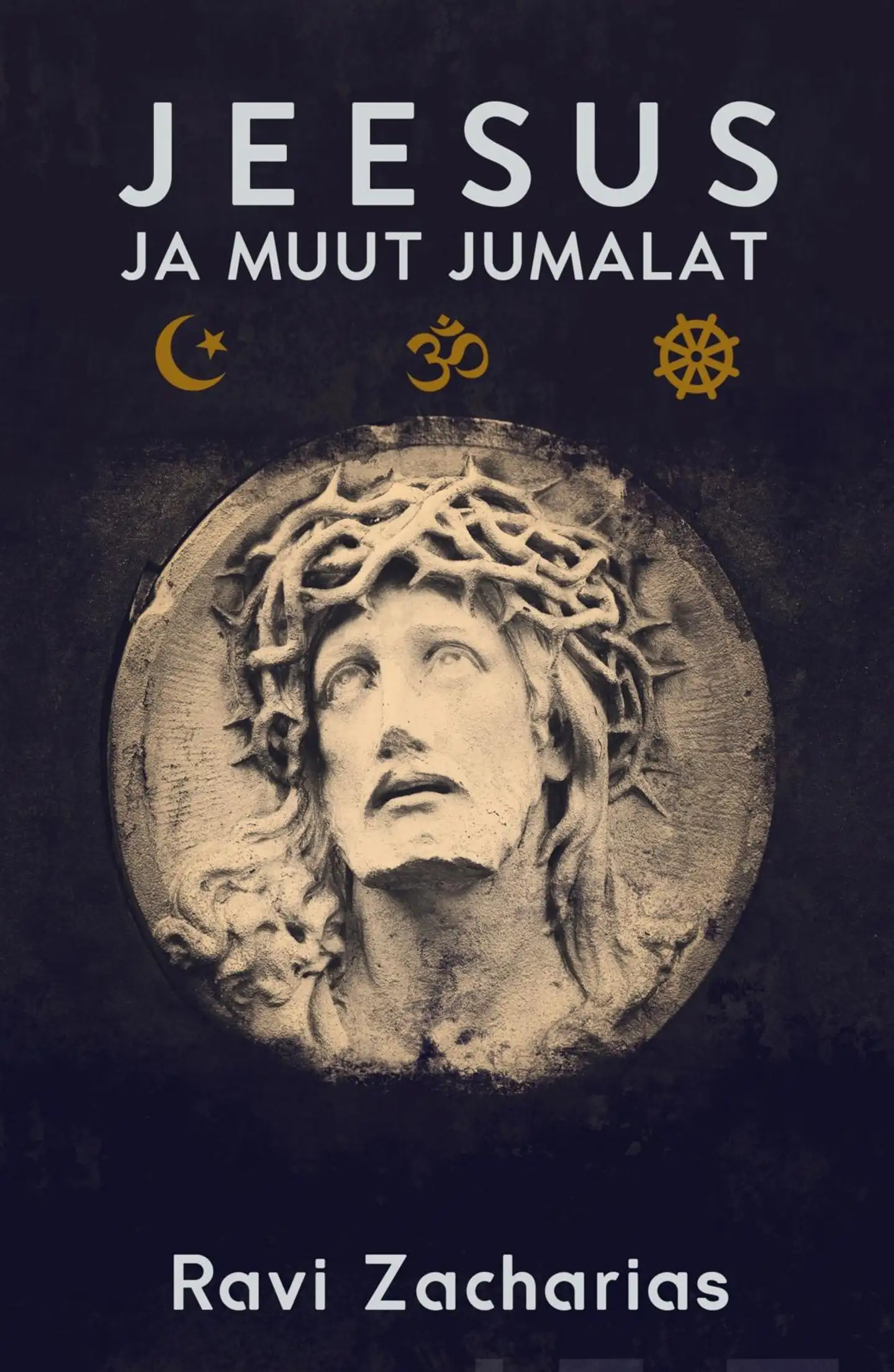 Zacharias, Jeesus ja muut jumalat
