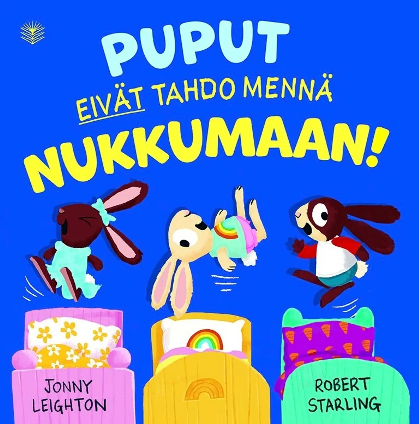 Leighton, Puput eivät tahdo mennä nukkumaan!