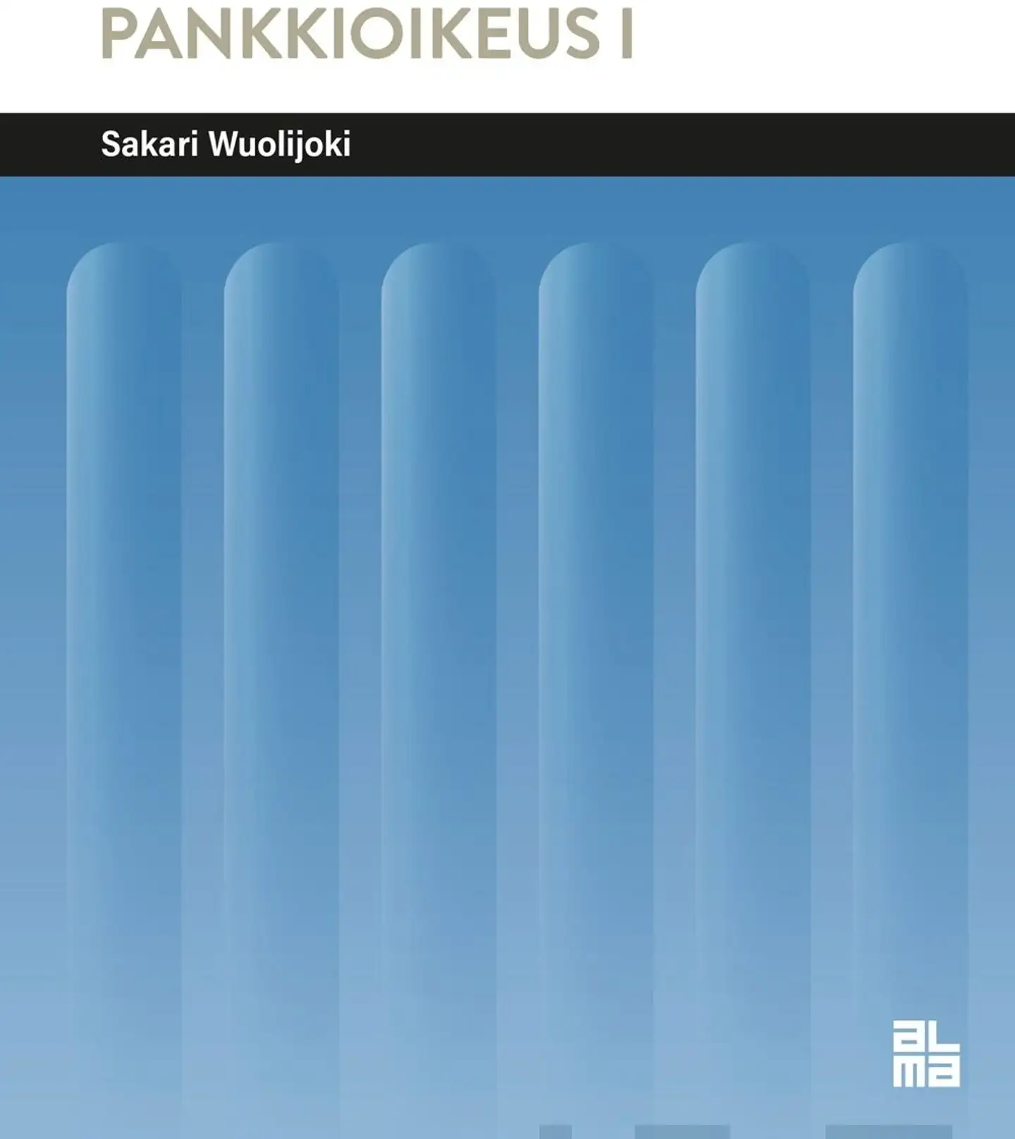 Wuolijoki, Pankkioikeus I