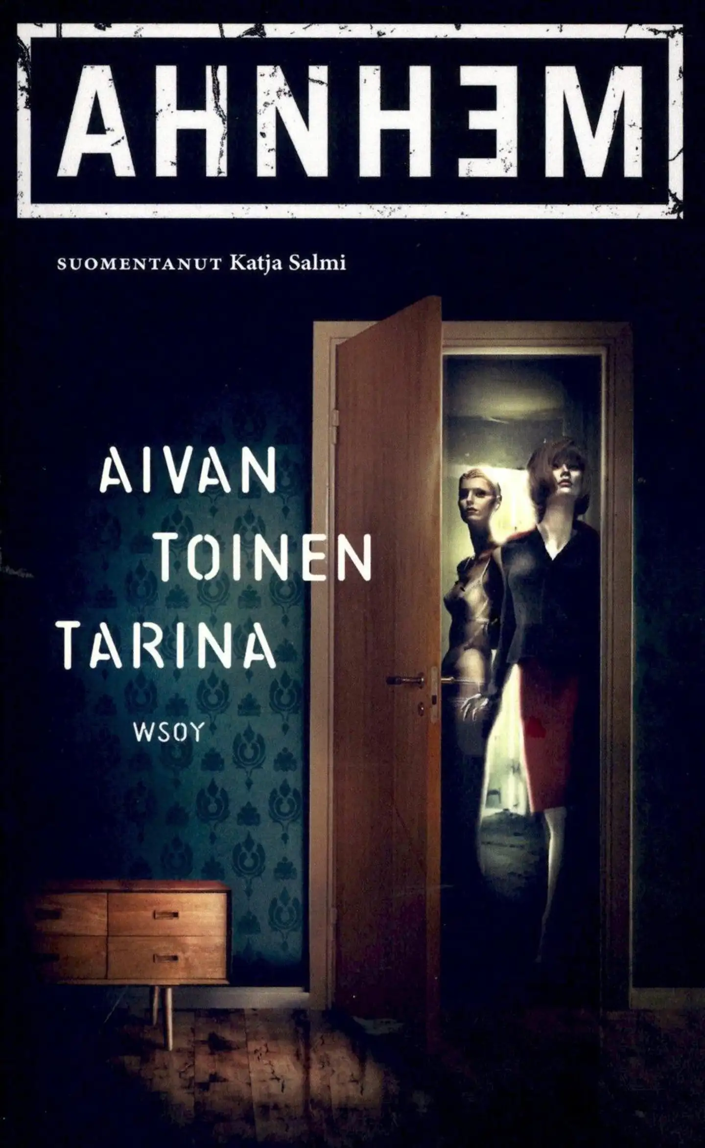 Ahnhem, Stefan: Aivan toinen tarina