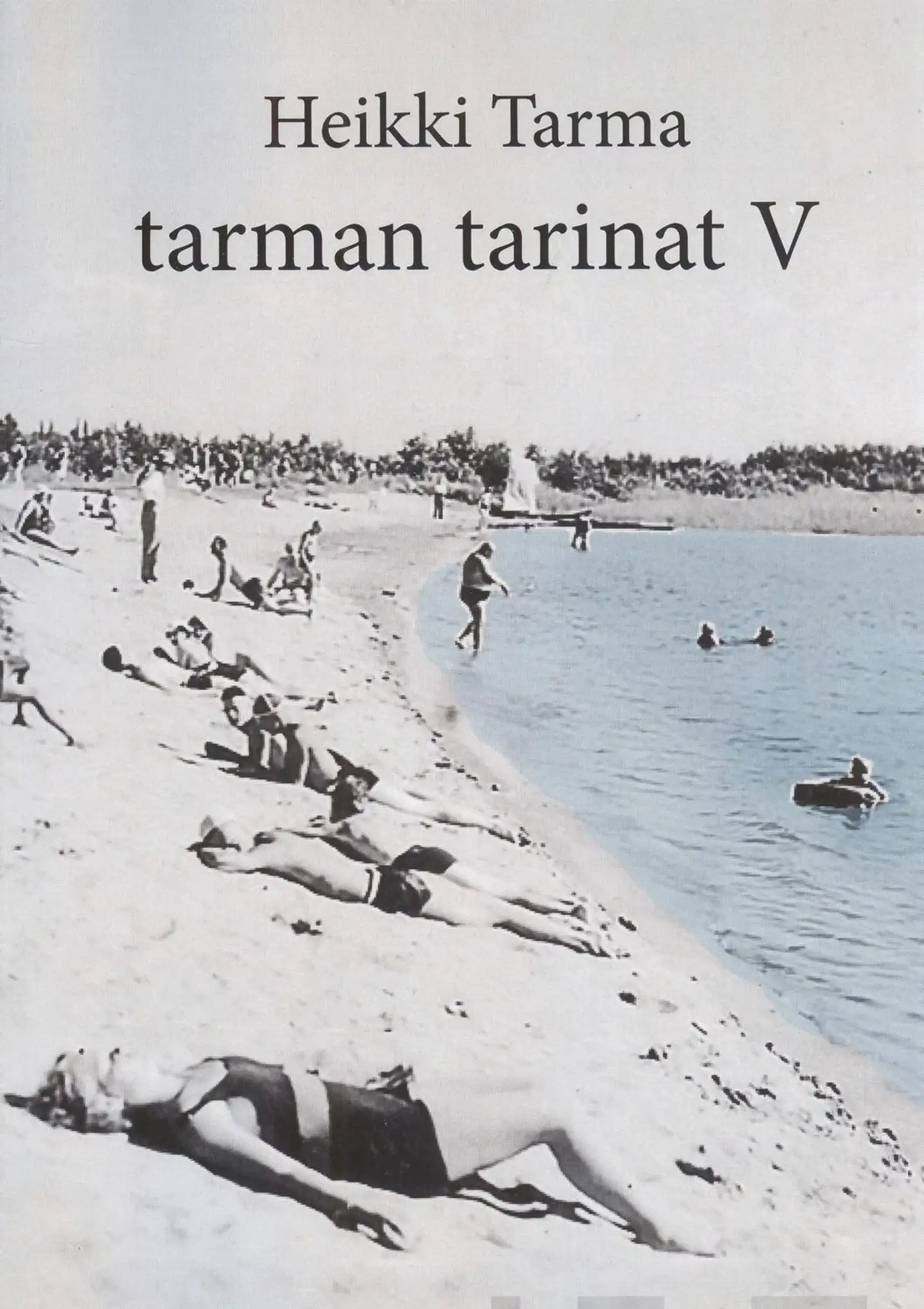Tarma, Tarman tarinat V