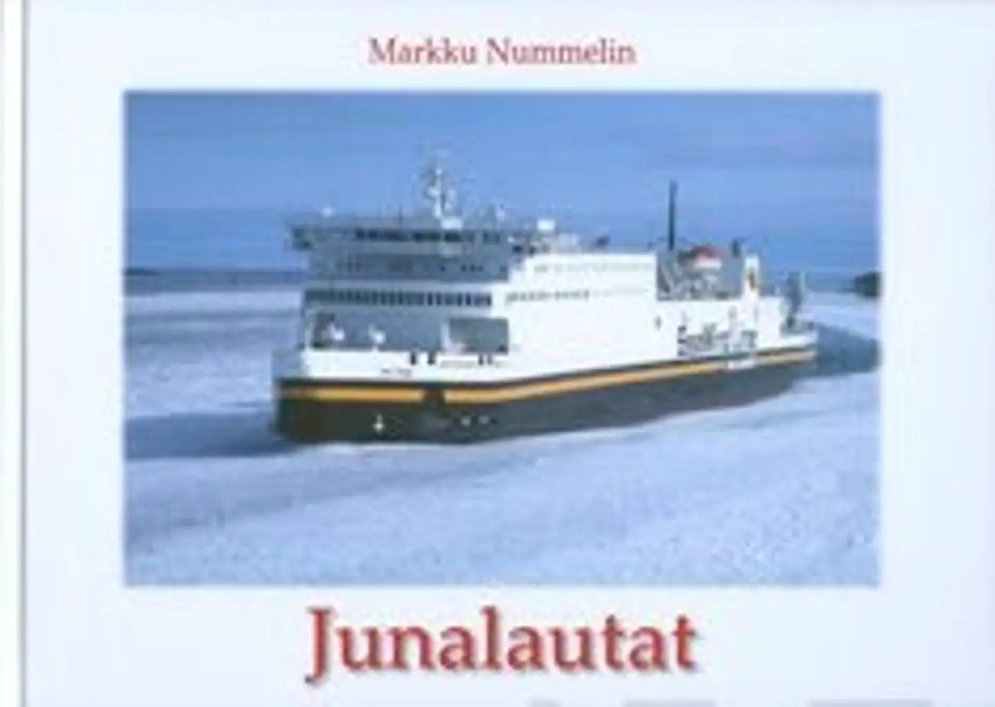 Nummelin, Junalautat