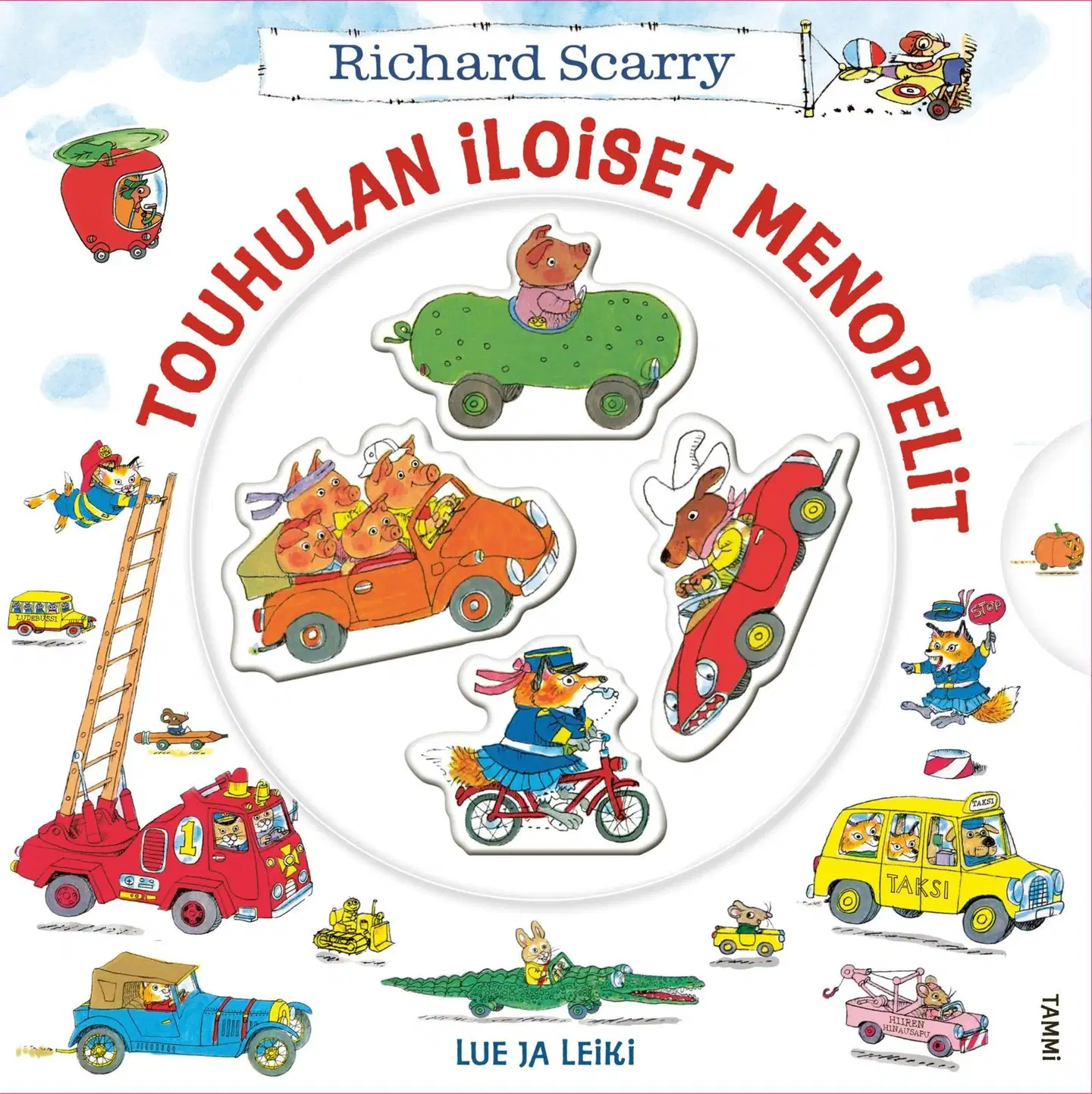 Scarry, Touhulan iloiset menopelit. Lue ja leiki!