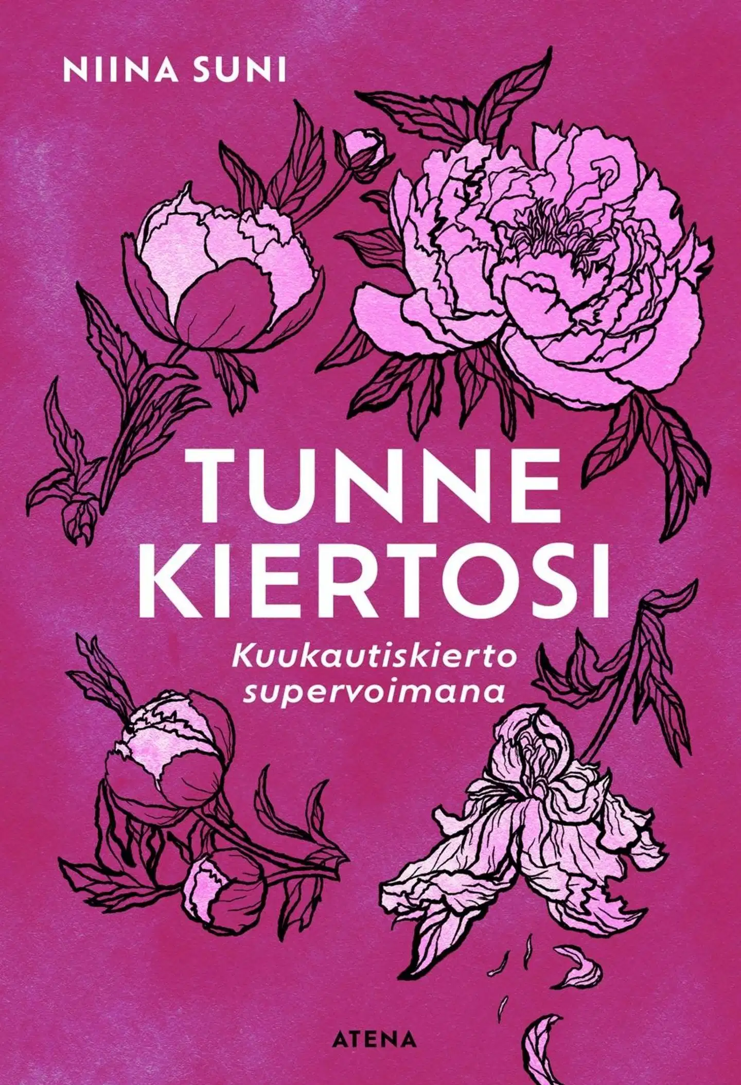 Suni, Tunne kiertosi - Kuukautiskierto supervoimana