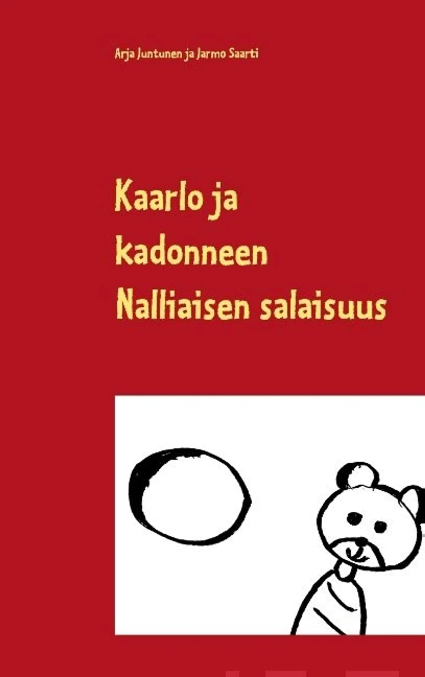 Juntunen, Kaarlo ja kadonneen Nalliaisen salaisuus