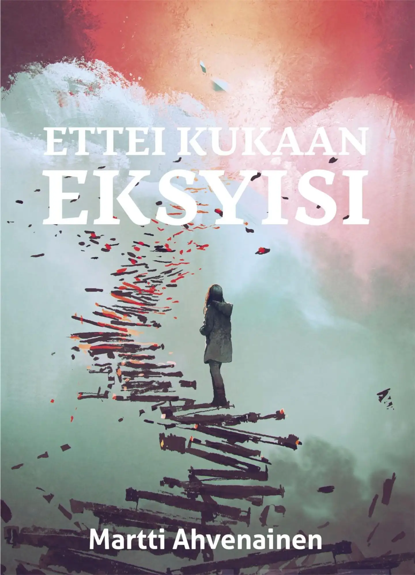 Ahvenainen, Ettei kukaan eksyisi - Kirja valheen kaikesta voimasta