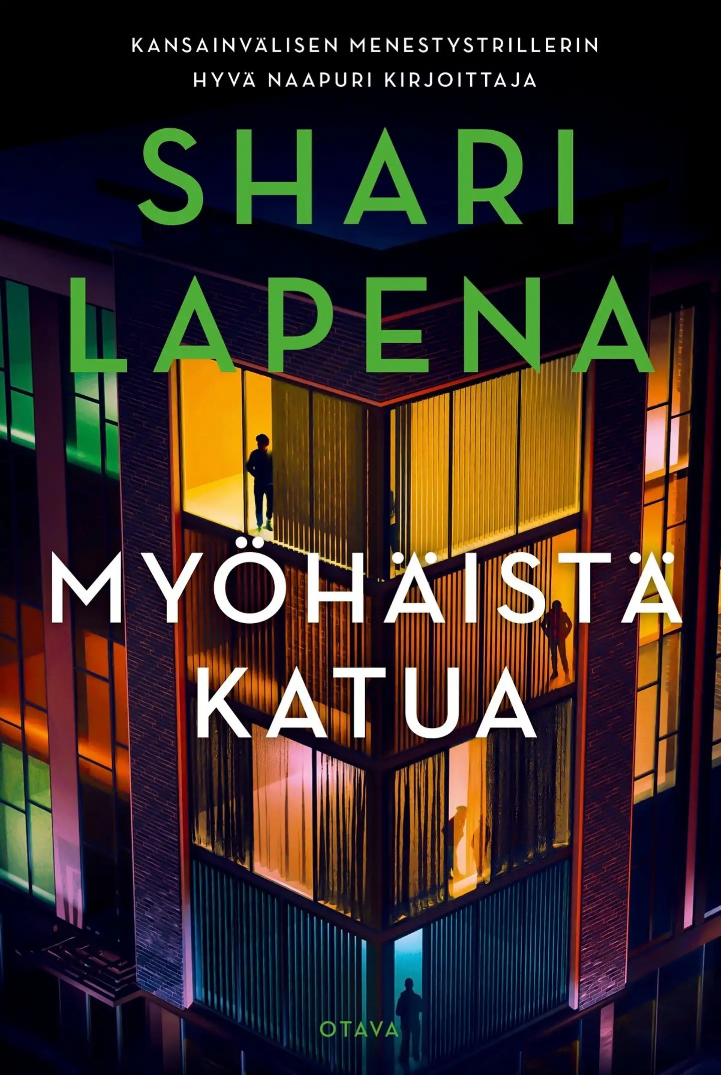 Lapena, Myöhäistä katua