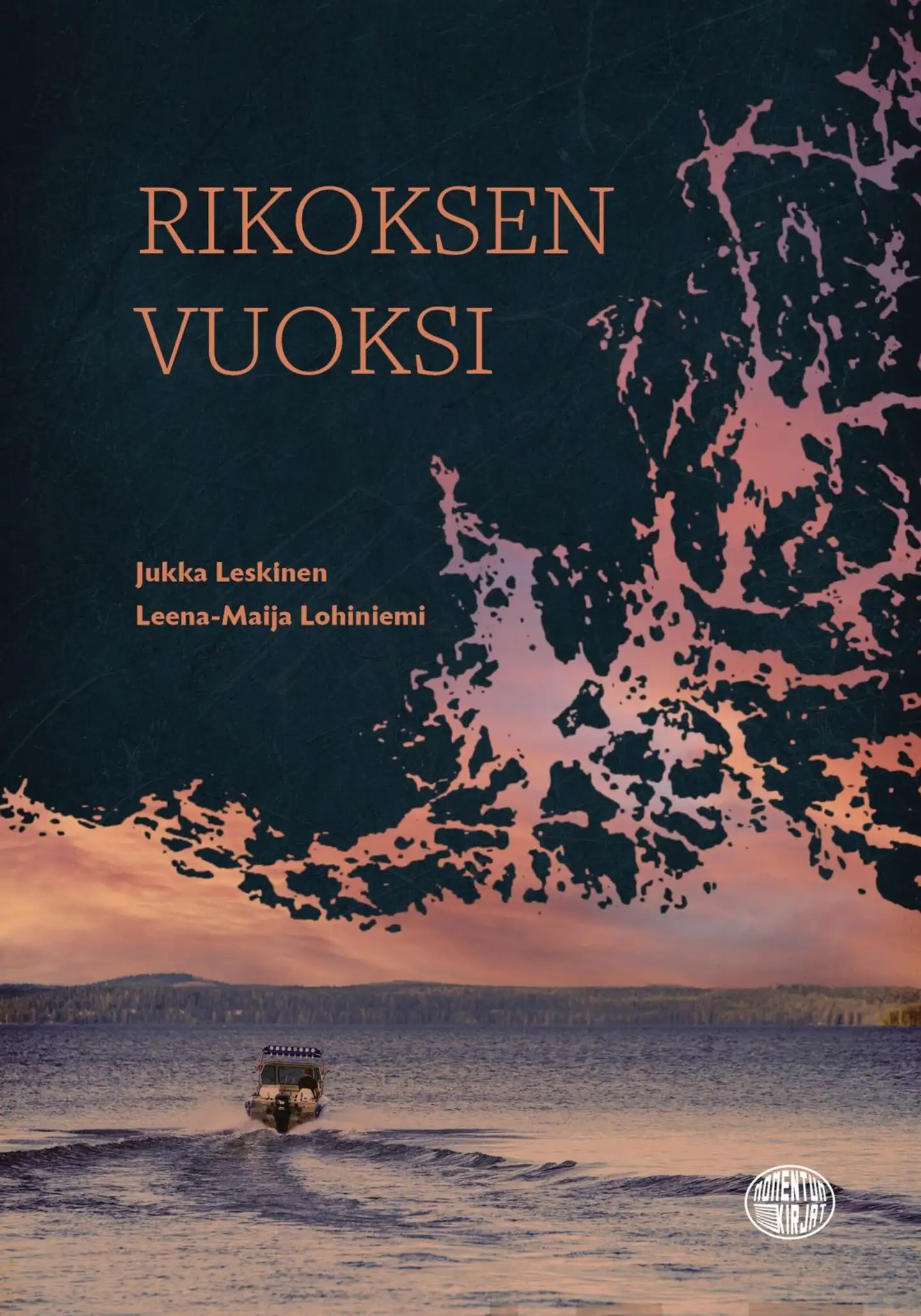 Leskinen, Rikoksen Vuoksi