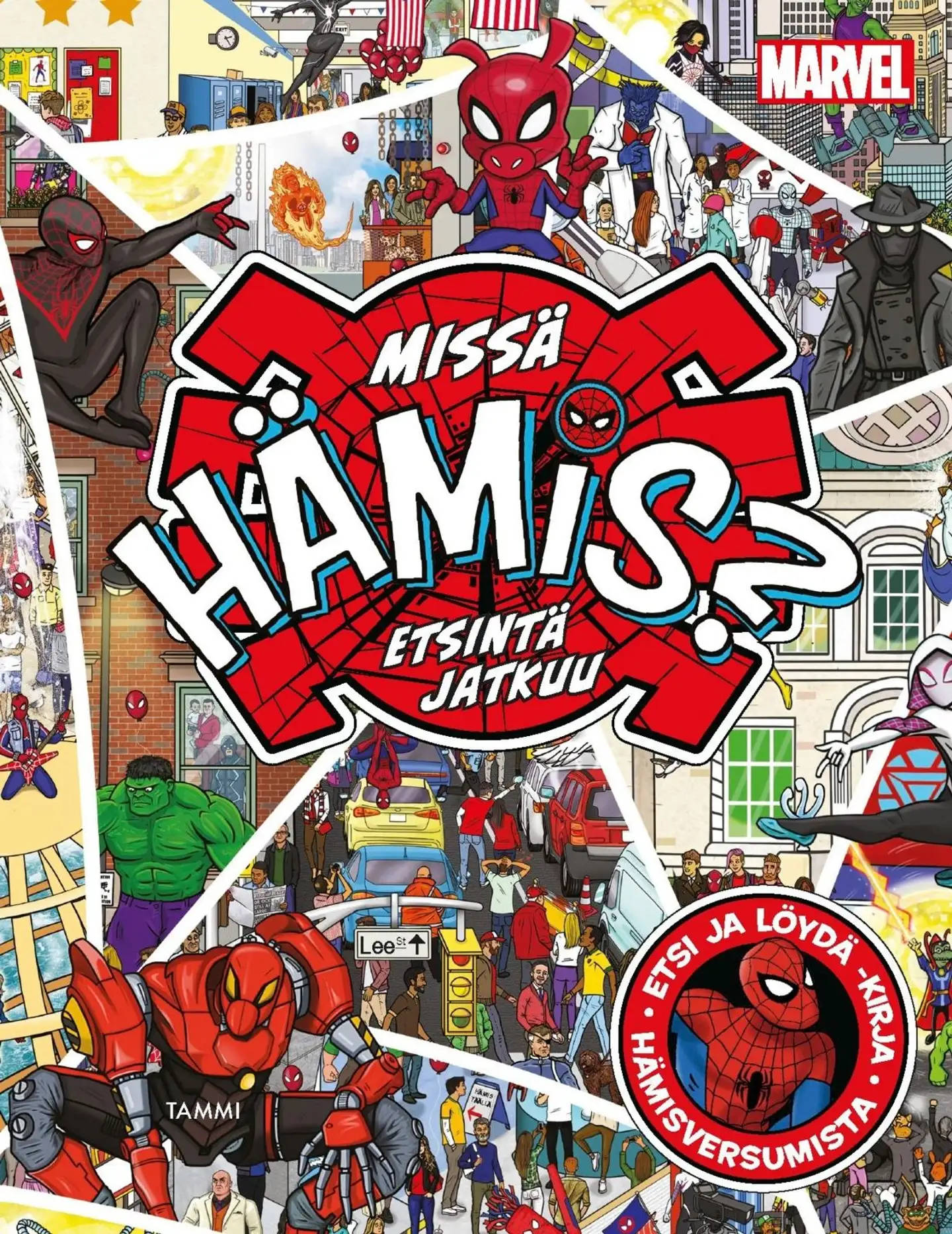 Marvel. Missä Hämis? Etsintä jatkuu