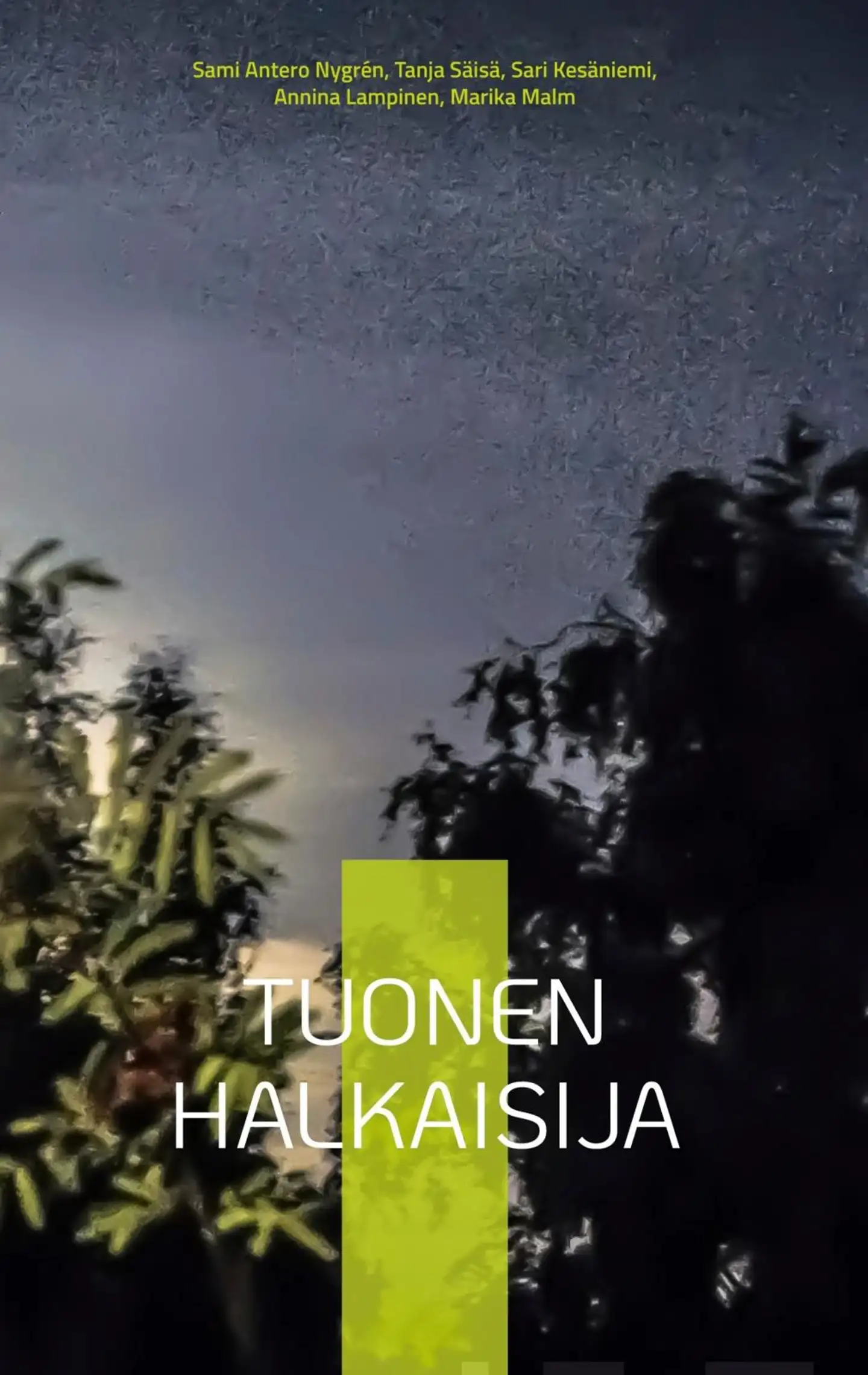 Nygrén, Tuonen halkaisija - (Tuoksua Kalevalan) : Runokirja