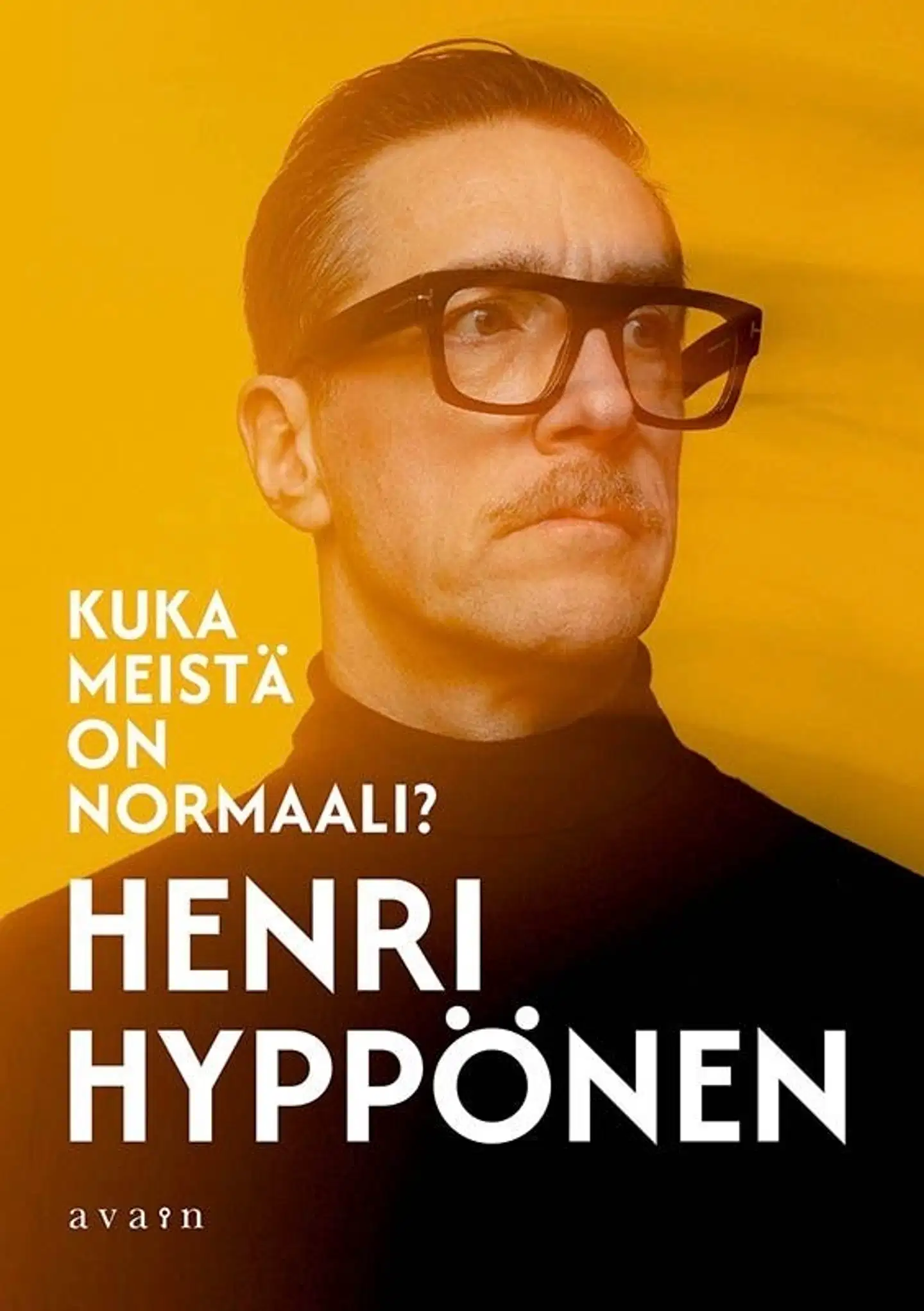 Hyppönen, Kuka meistä on normaali?