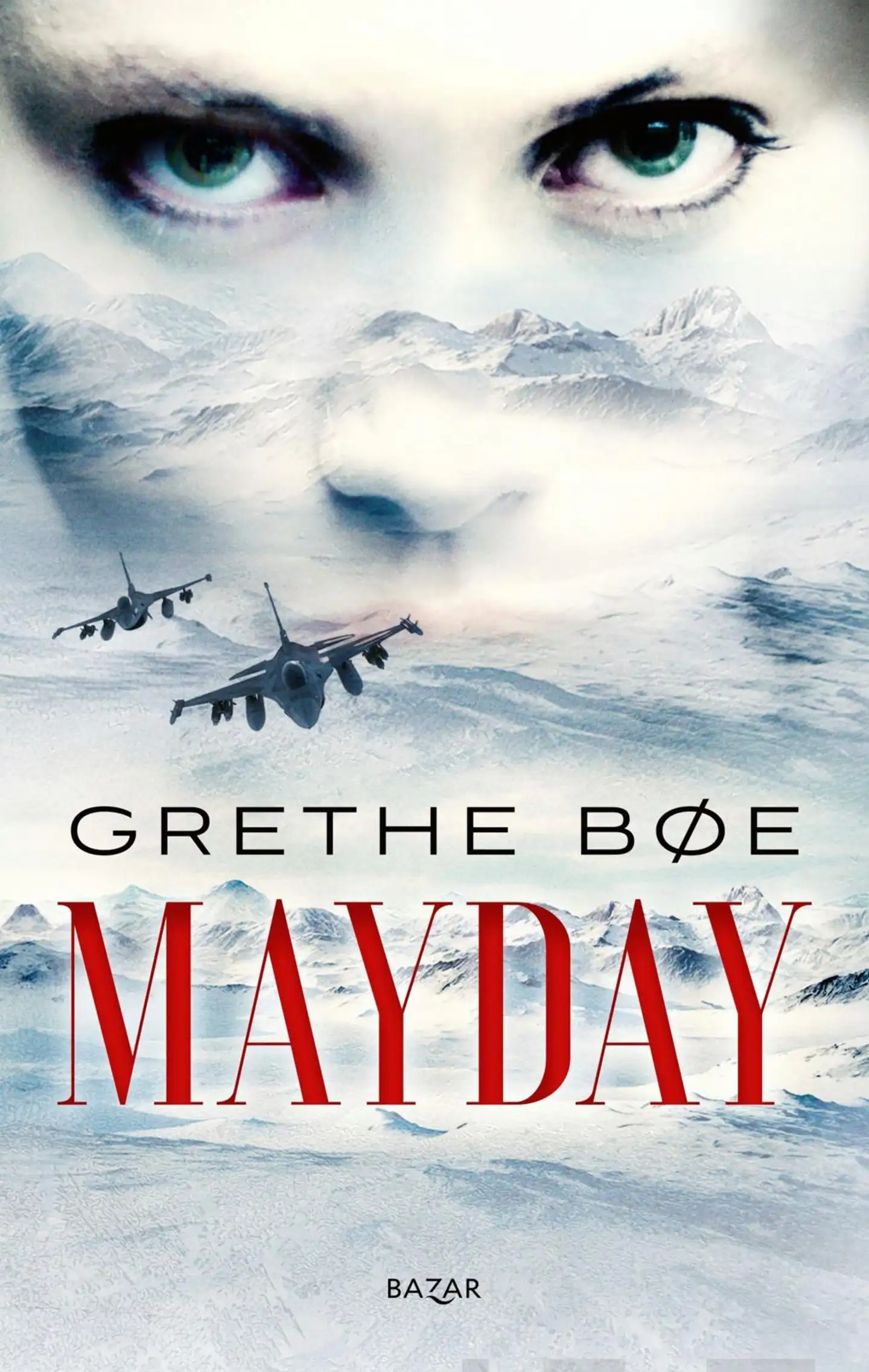 Bøe, Mayday