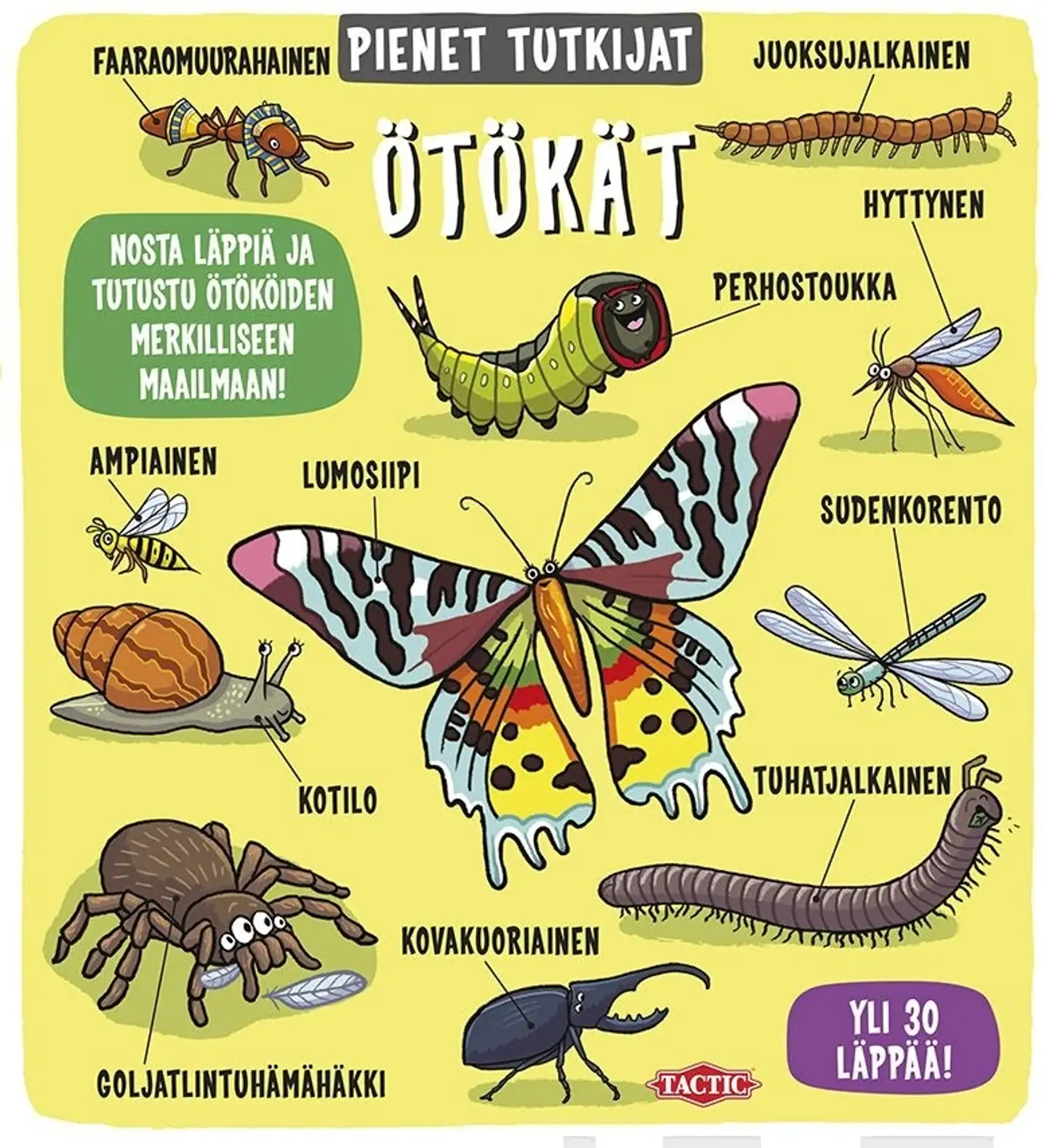 Ötökät - Nosta läppiä ja tutustu ötököiden merkilliseen maailmaan!