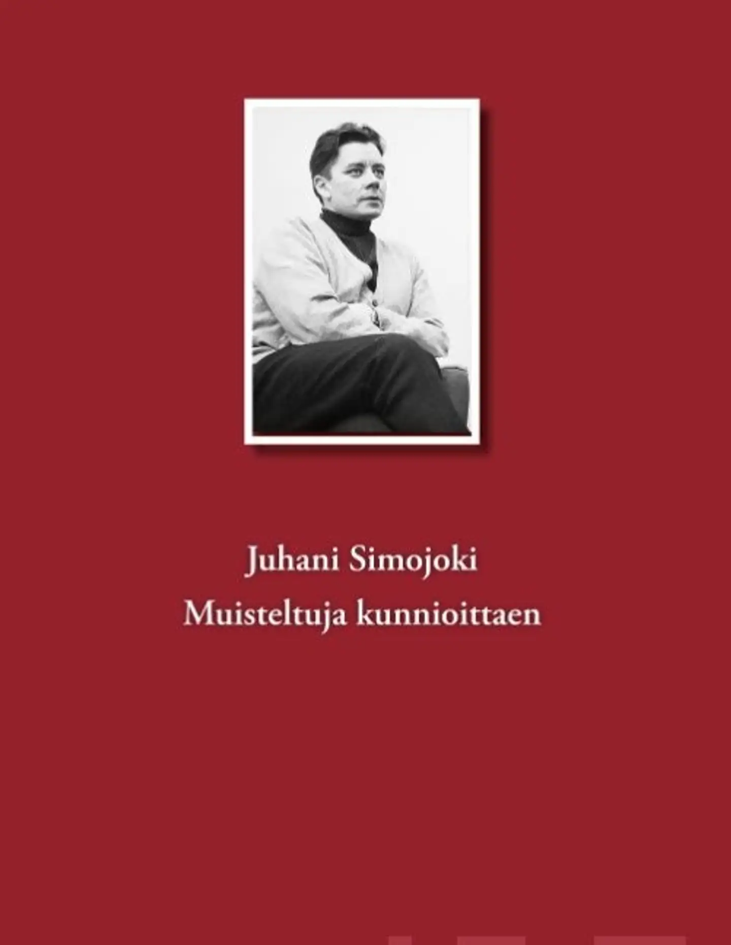 Simojoki, Muisteltuja kunnioittaen