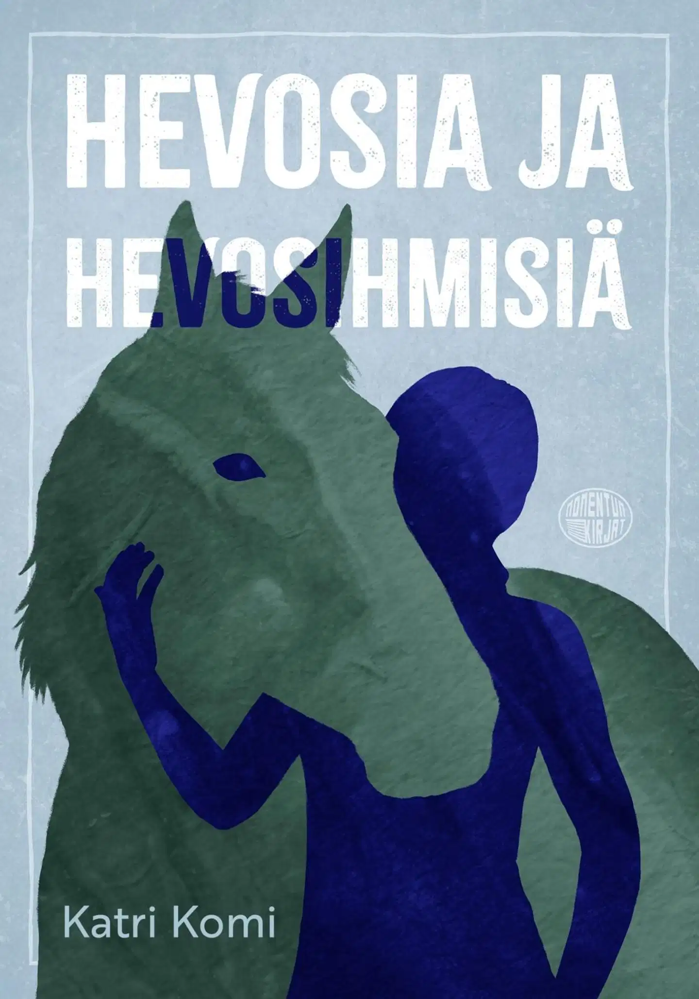 Komi, Hevosia ja hevosihmisiä