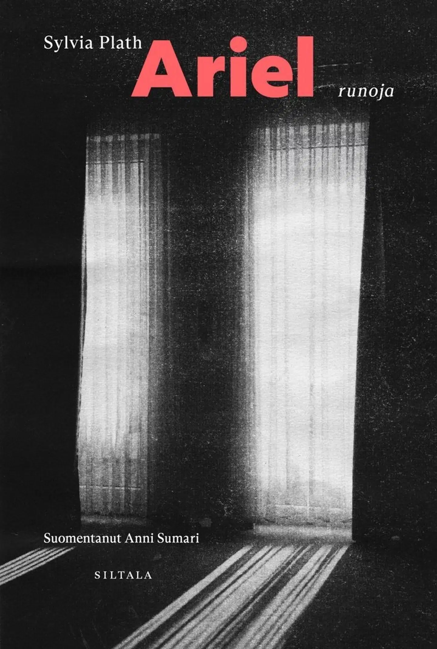 Plath, Ariel - runoja