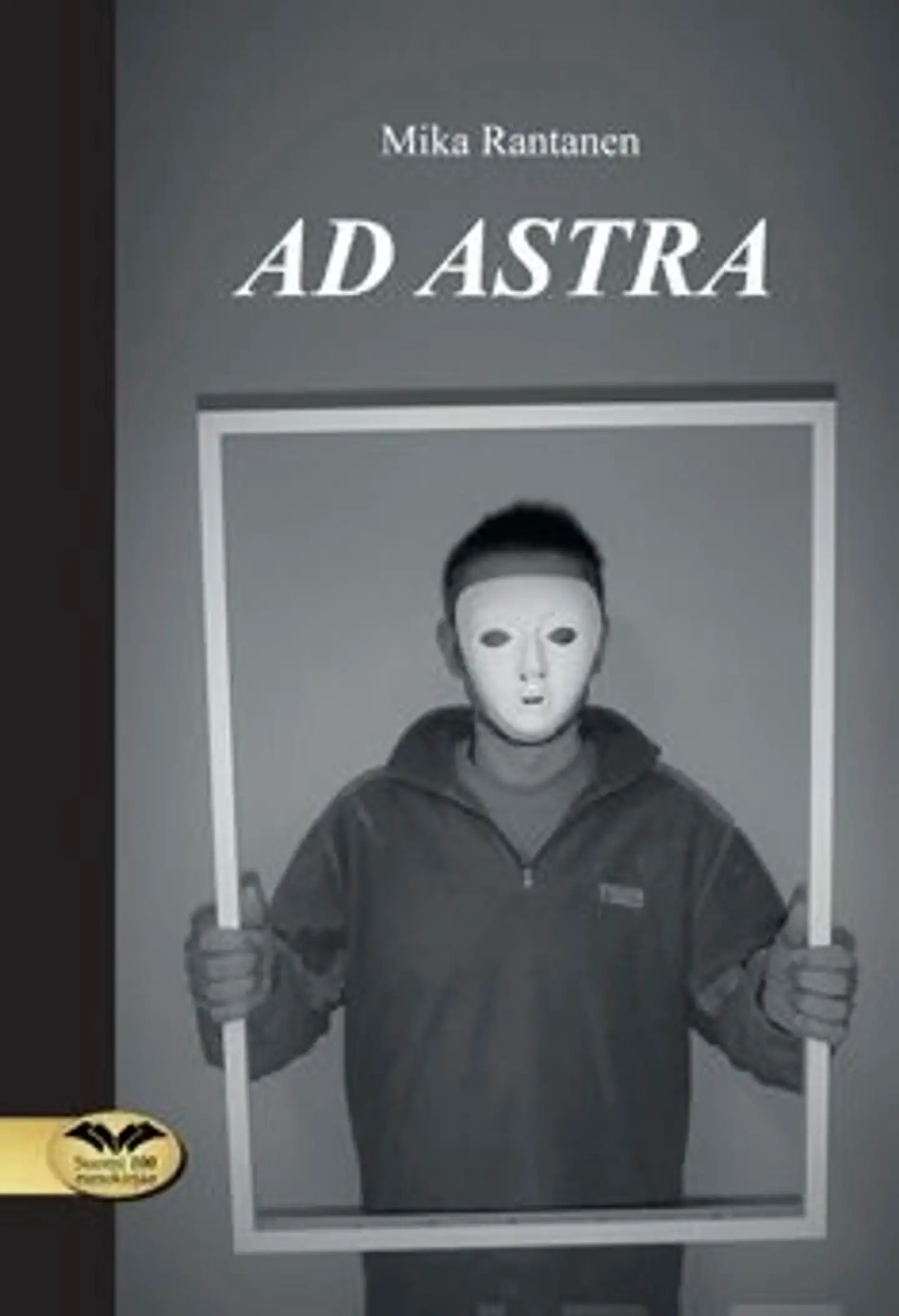 Rantanen, Ad astra