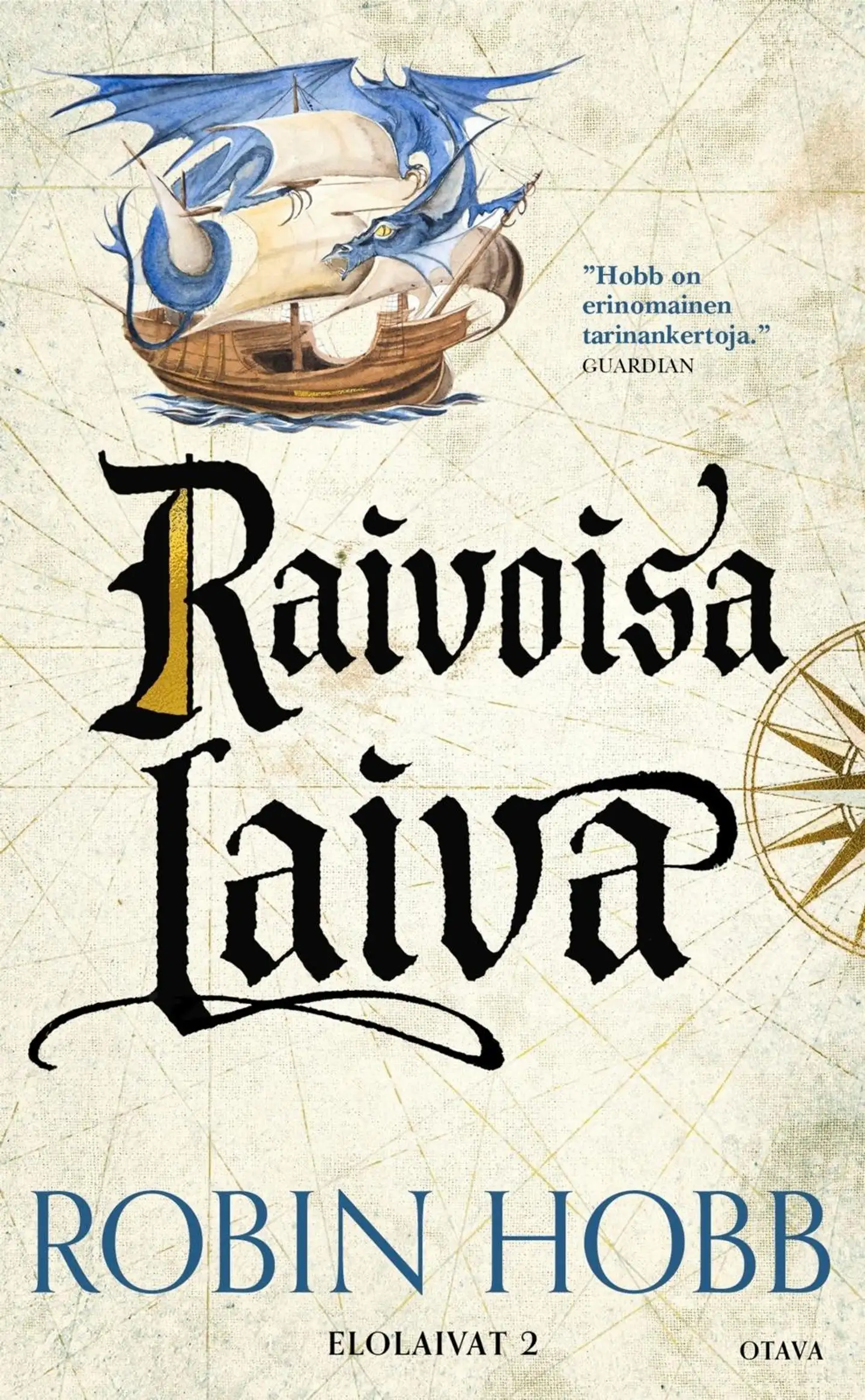 Hobb, Raivoisa laiva