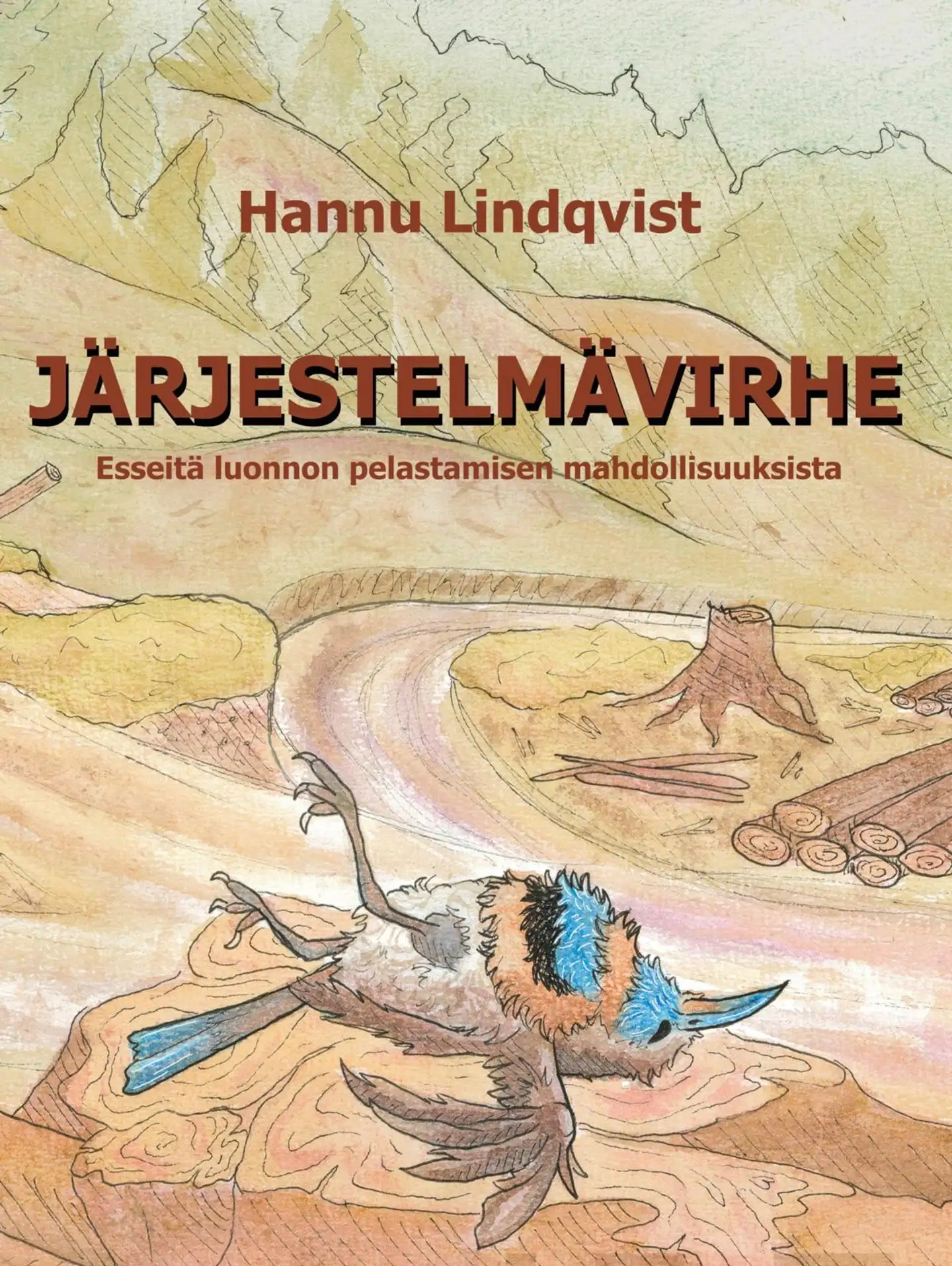 Lindqvist, Järjestelmävirhe - Esseitä luonnon pelastamisen mahdollisuuksista