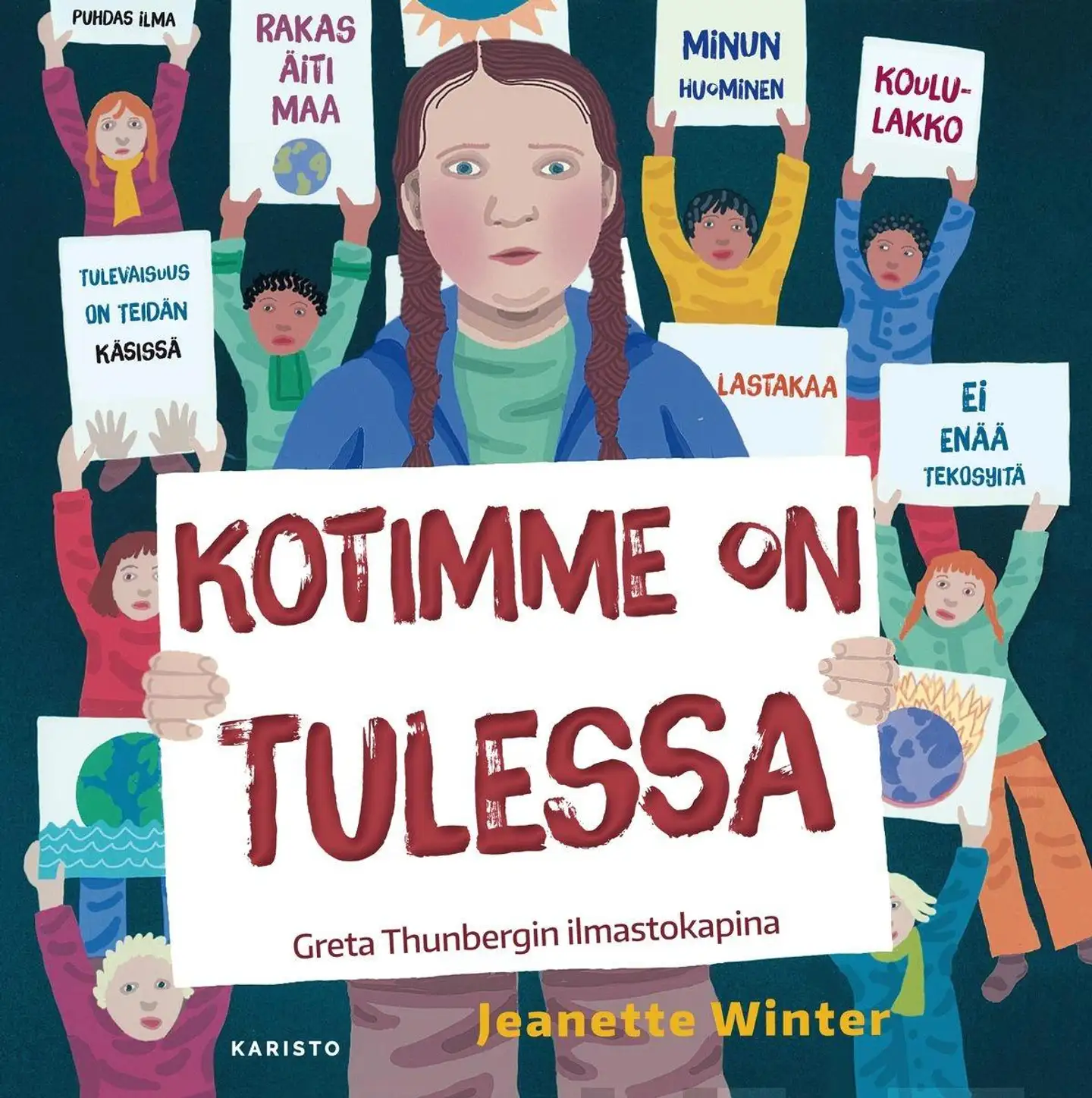 Winter, Kotimme on tulessa - Greta Thunbergin ilmastokapina