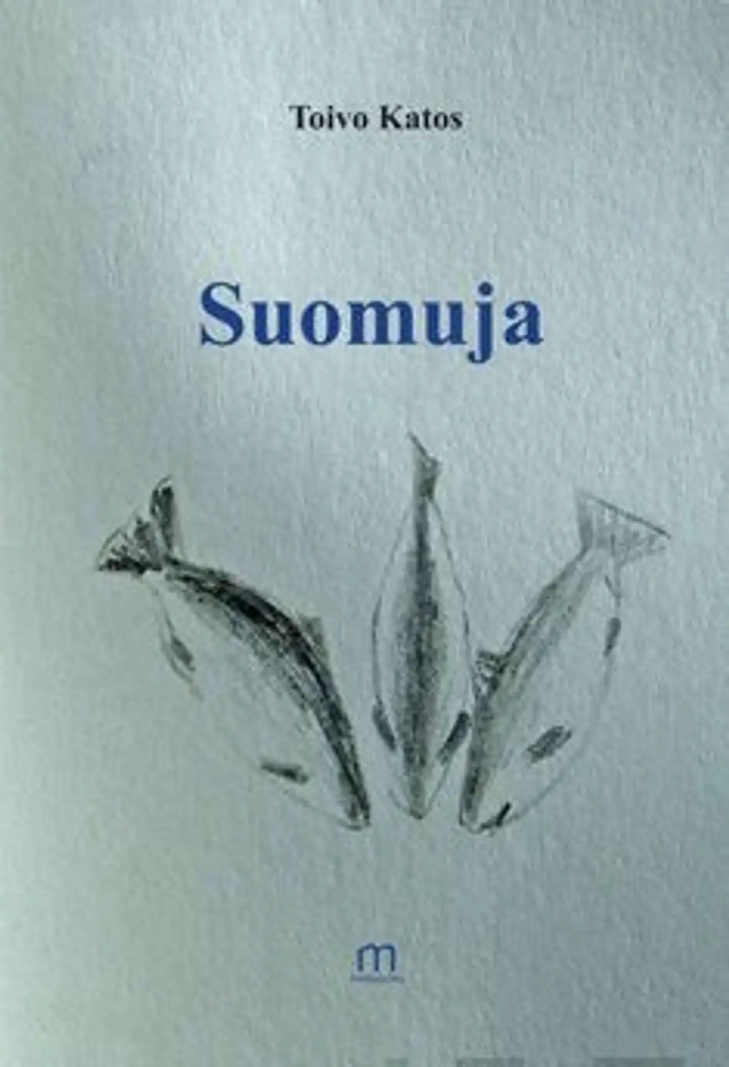 Katos, Suomuja