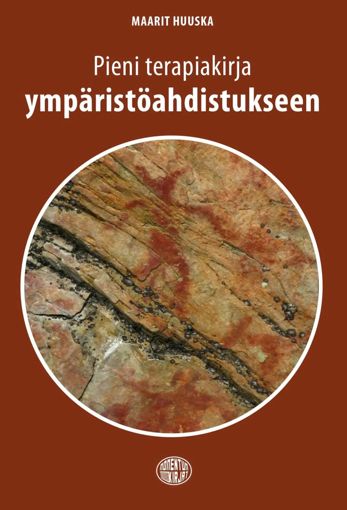 Huuska, Pieni terapiakirja ympäristöahdistukseen