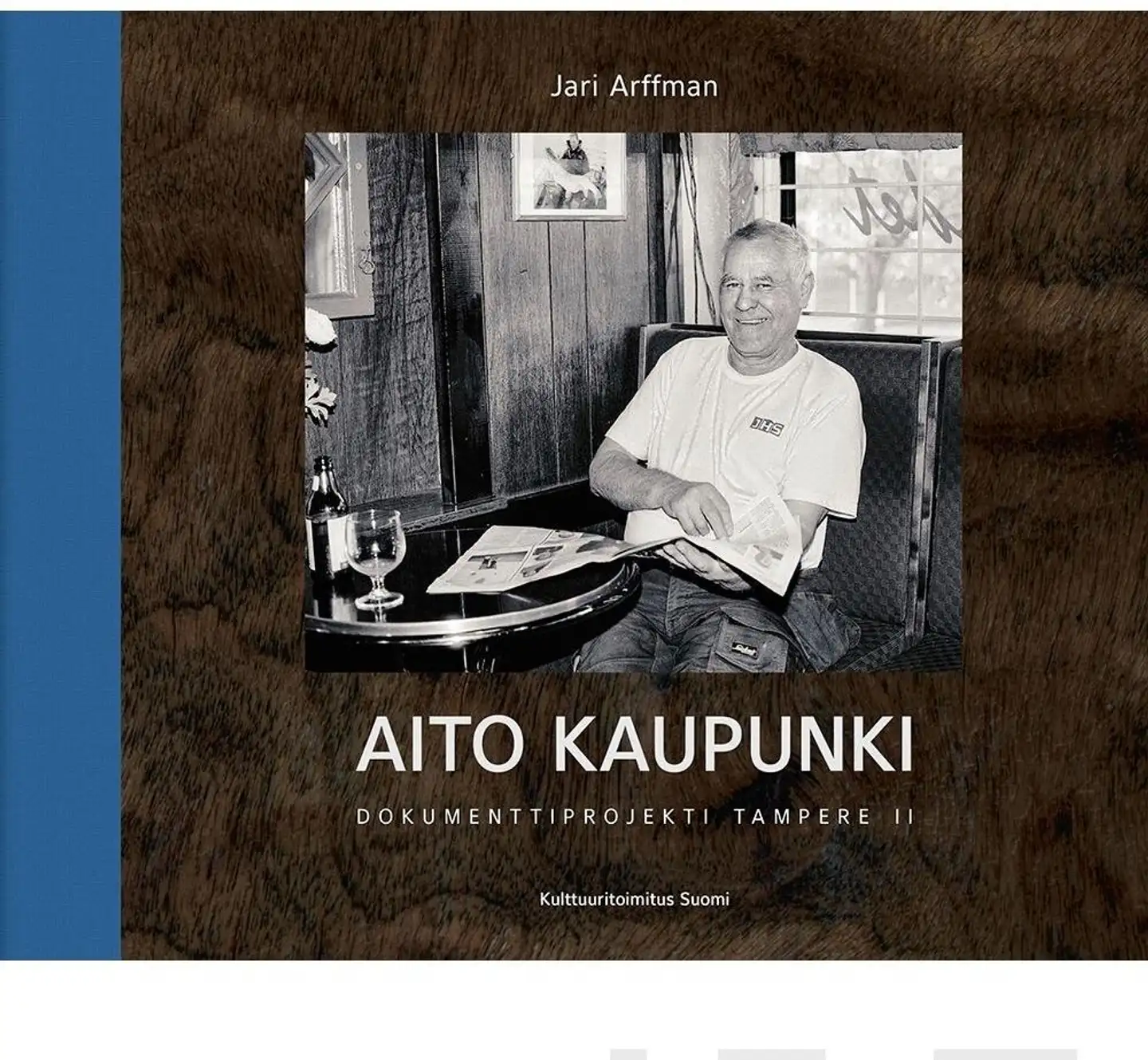 Salonen, Aito kaupunki - True city - Dokumenttiprojekti Tampere II - Documentary Project Tampere II