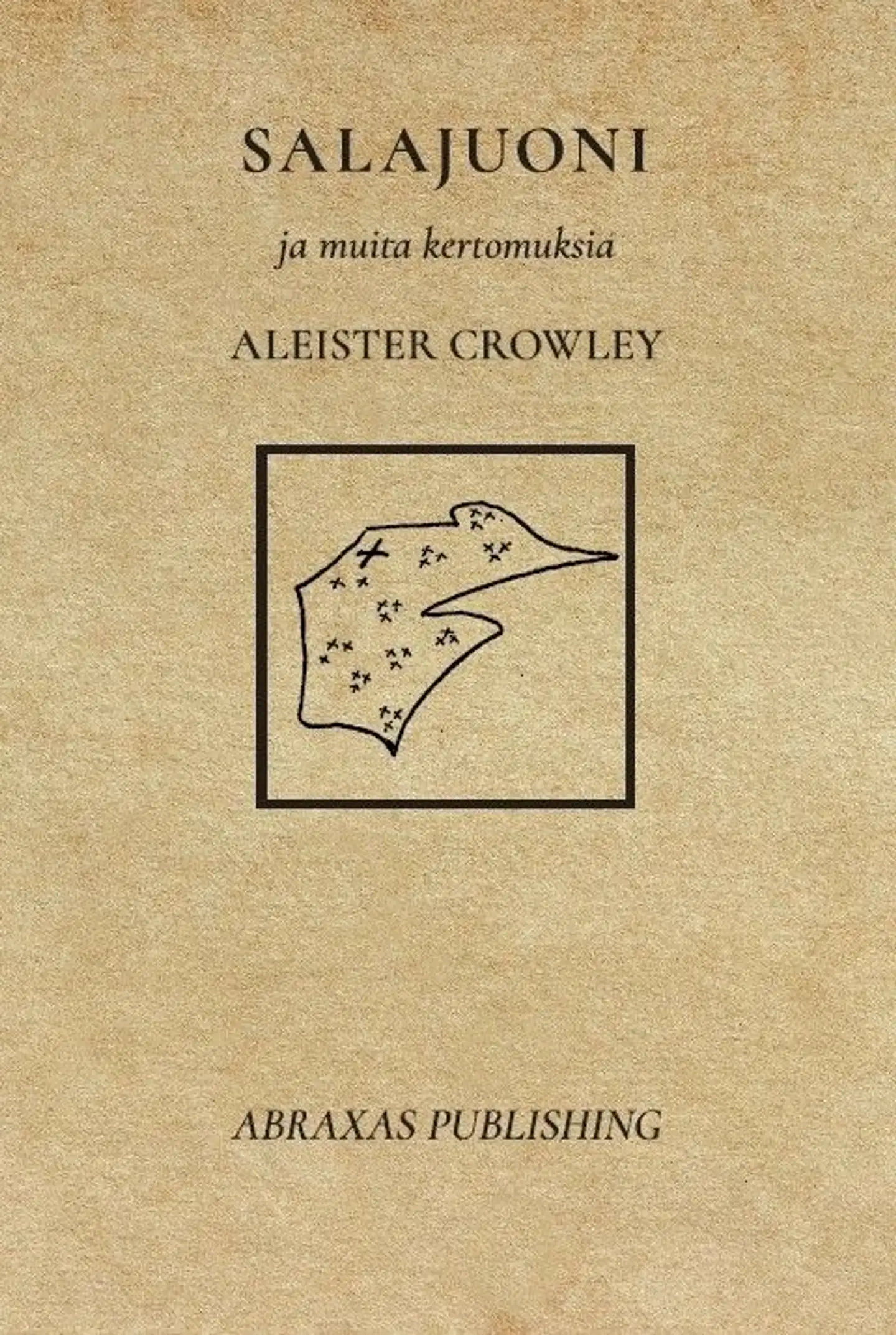 Crowley, Salajuoni ja muita kertomuksia