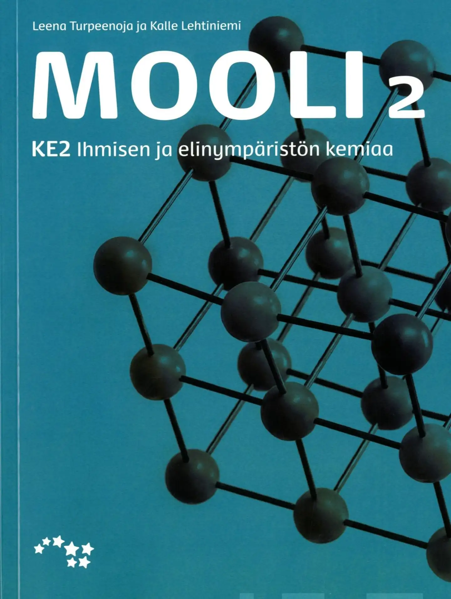 Lehtiniemi, Mooli 2 (OPS16) - KE2 Ihmisen ja elinympäristön kemiaa