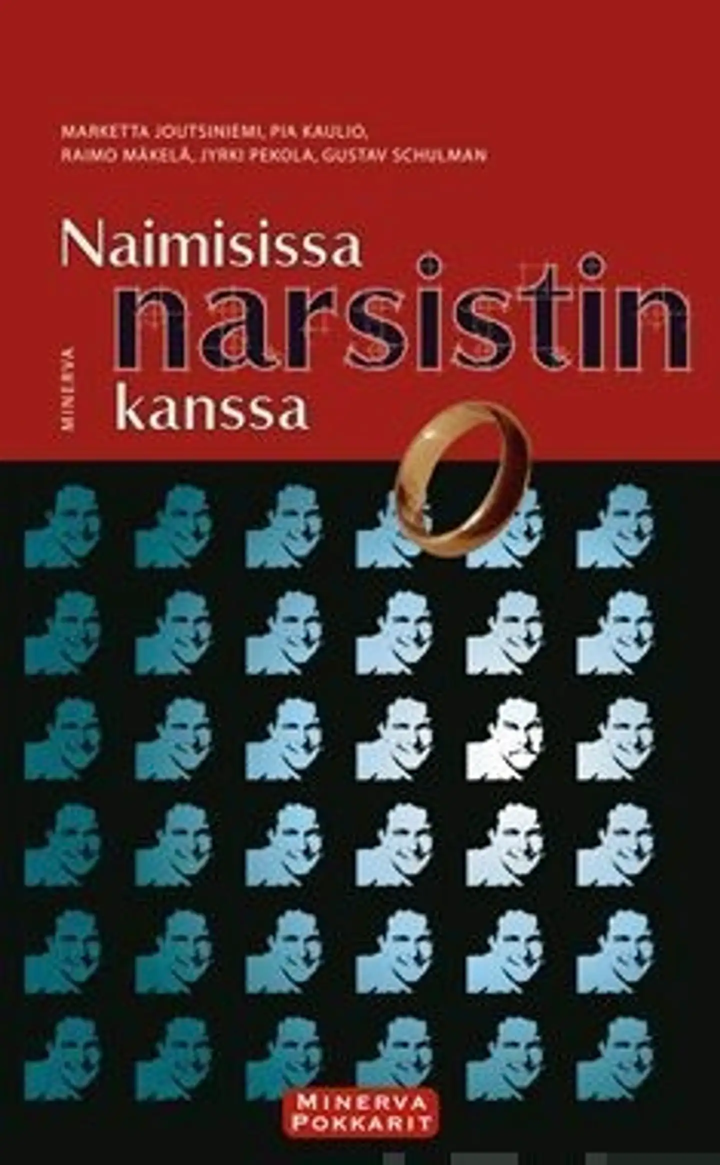 Joutsiniemi, Naimisissa narsistin kanssa