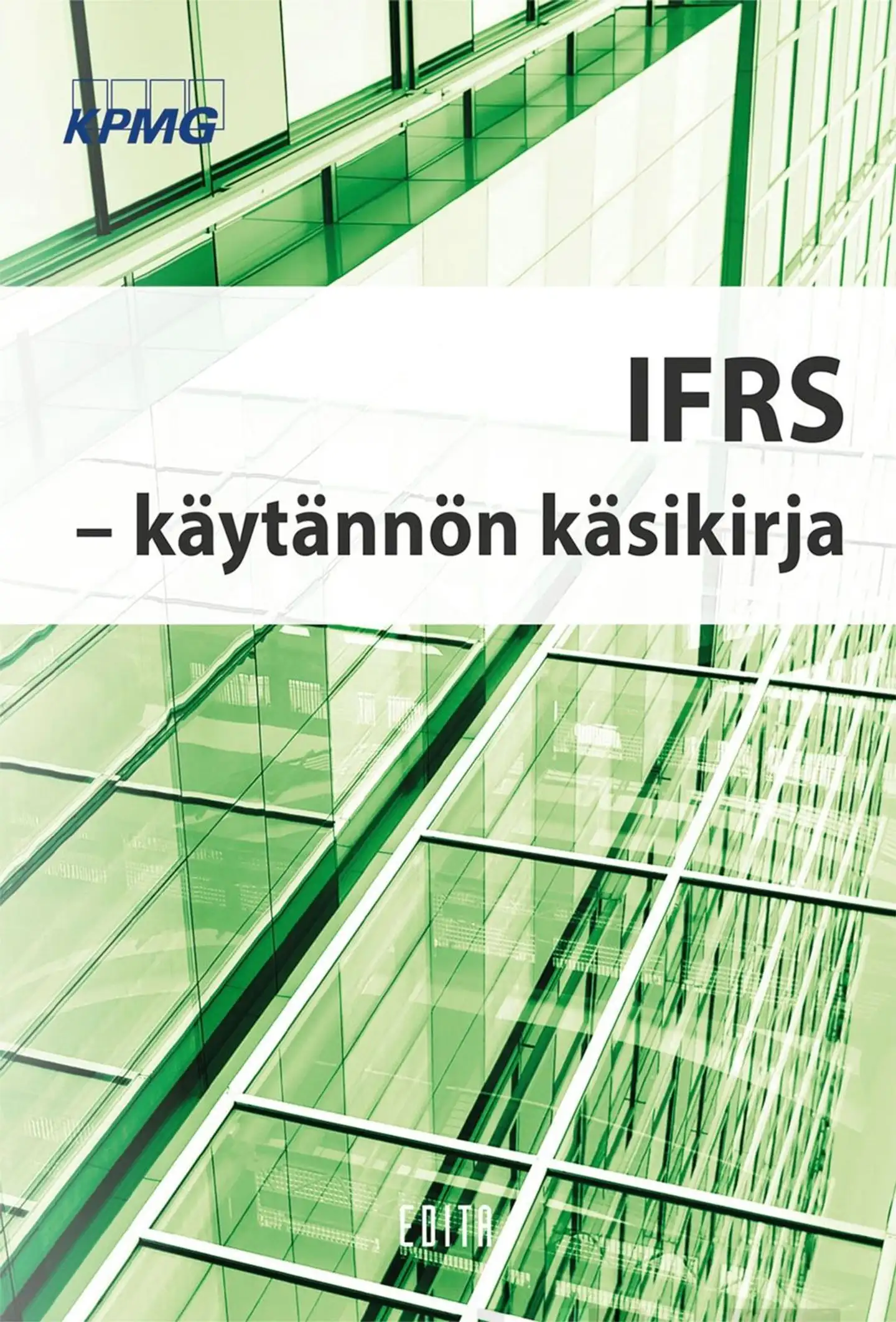 Halonen, IFRS - Käytännön käsikirja