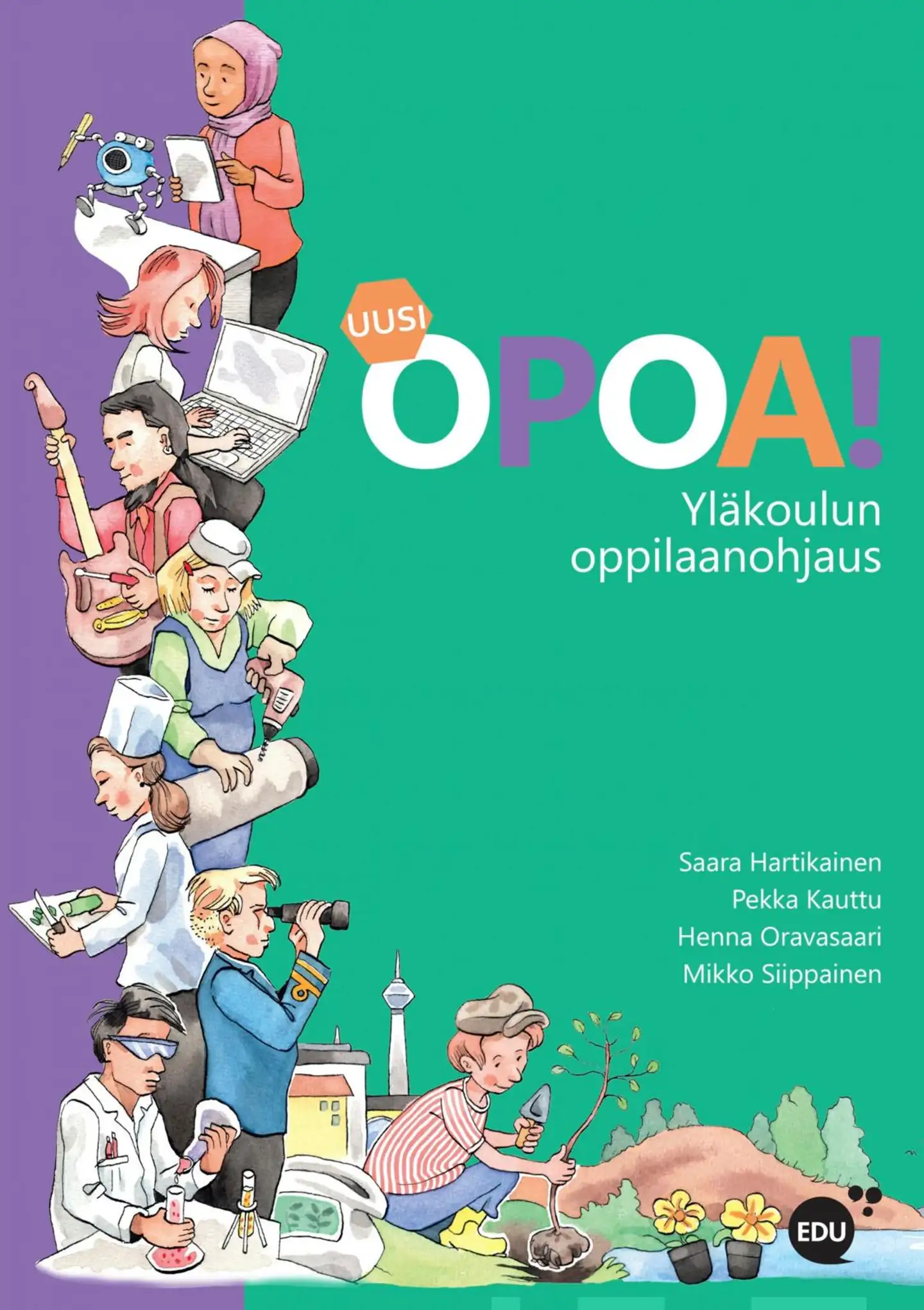 Hartikainen, Uusi Opoa! - Yläkoulun oppilaanohjaus