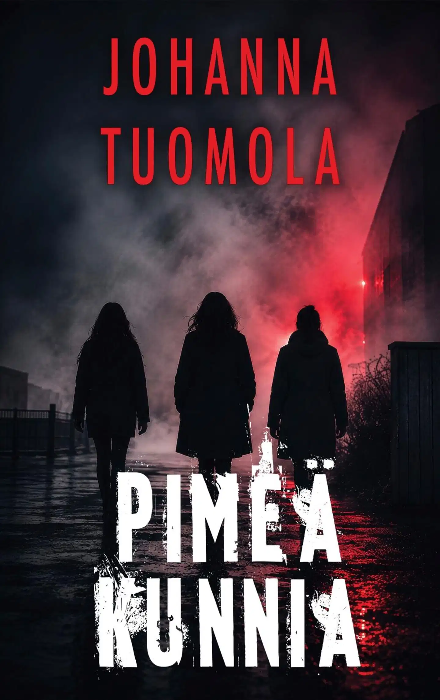 Tuomola, Pimeä kunnia