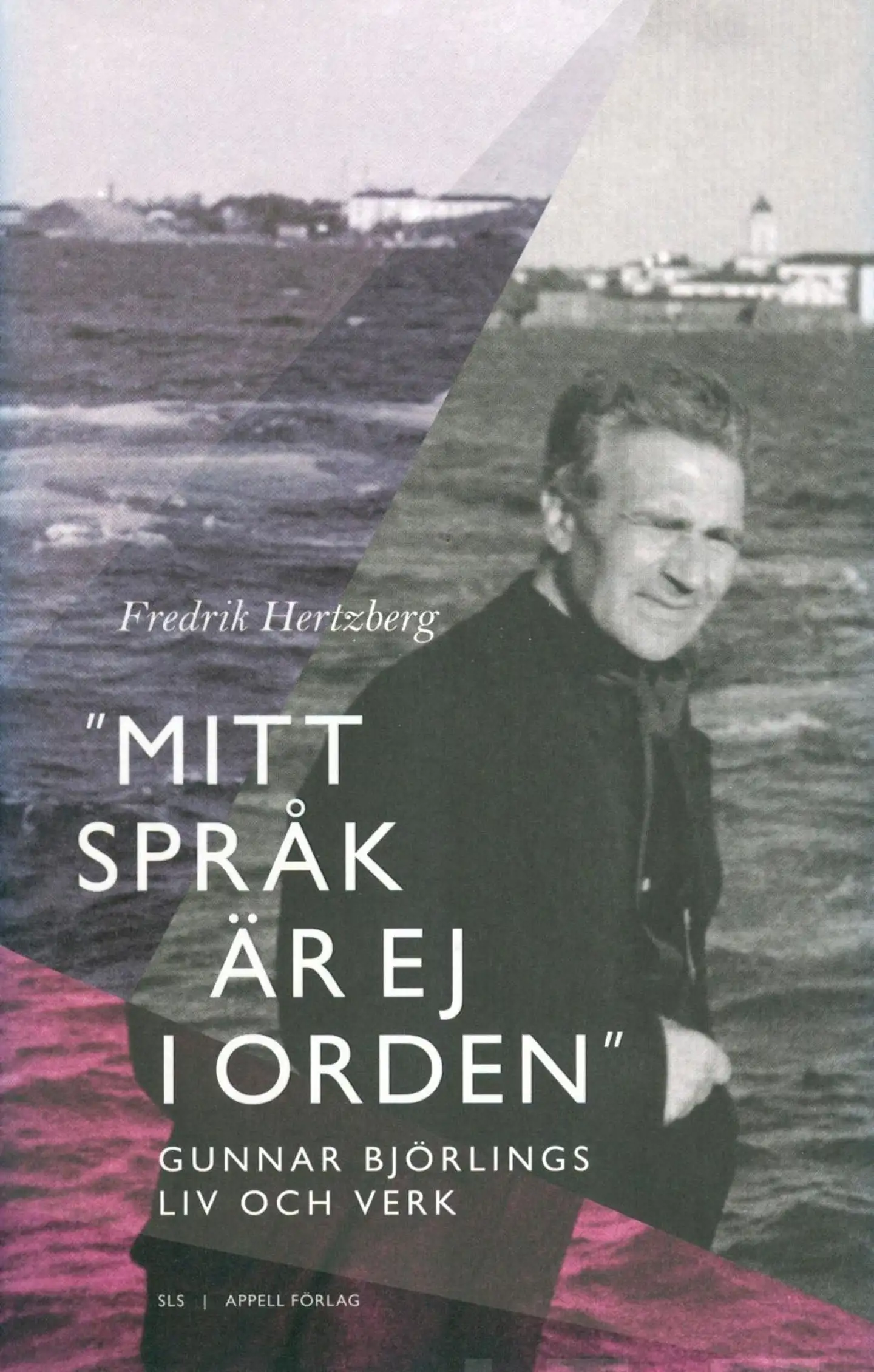 Hertzberg, ”Mitt språk är ej i orden” - Gunnar Björlings liv och verk