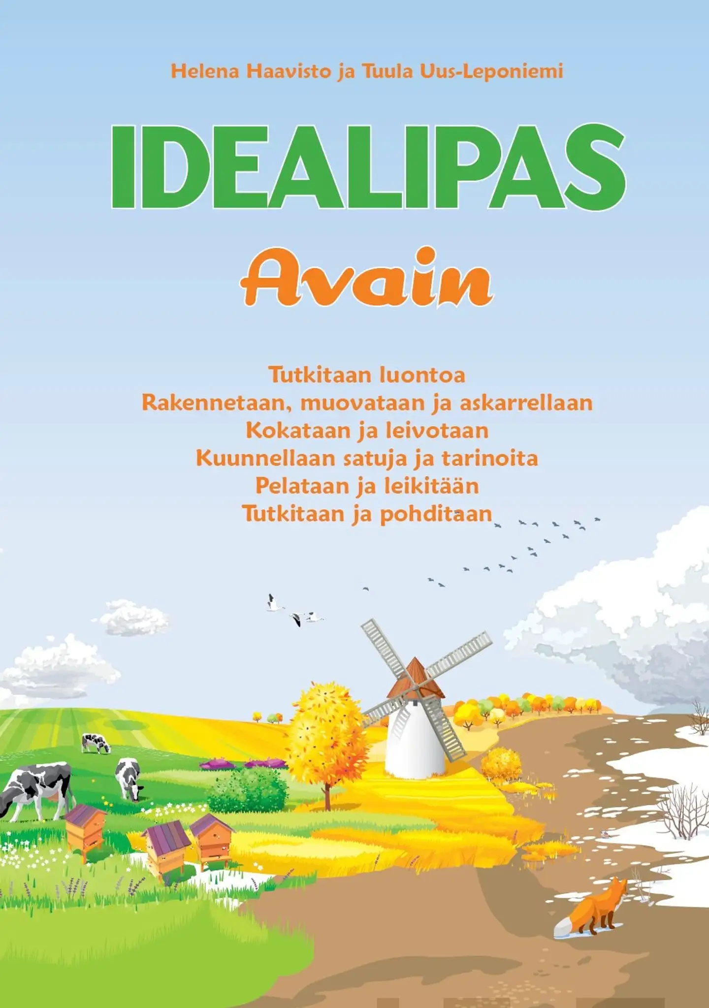 Haavisto, Idealipas - Avain