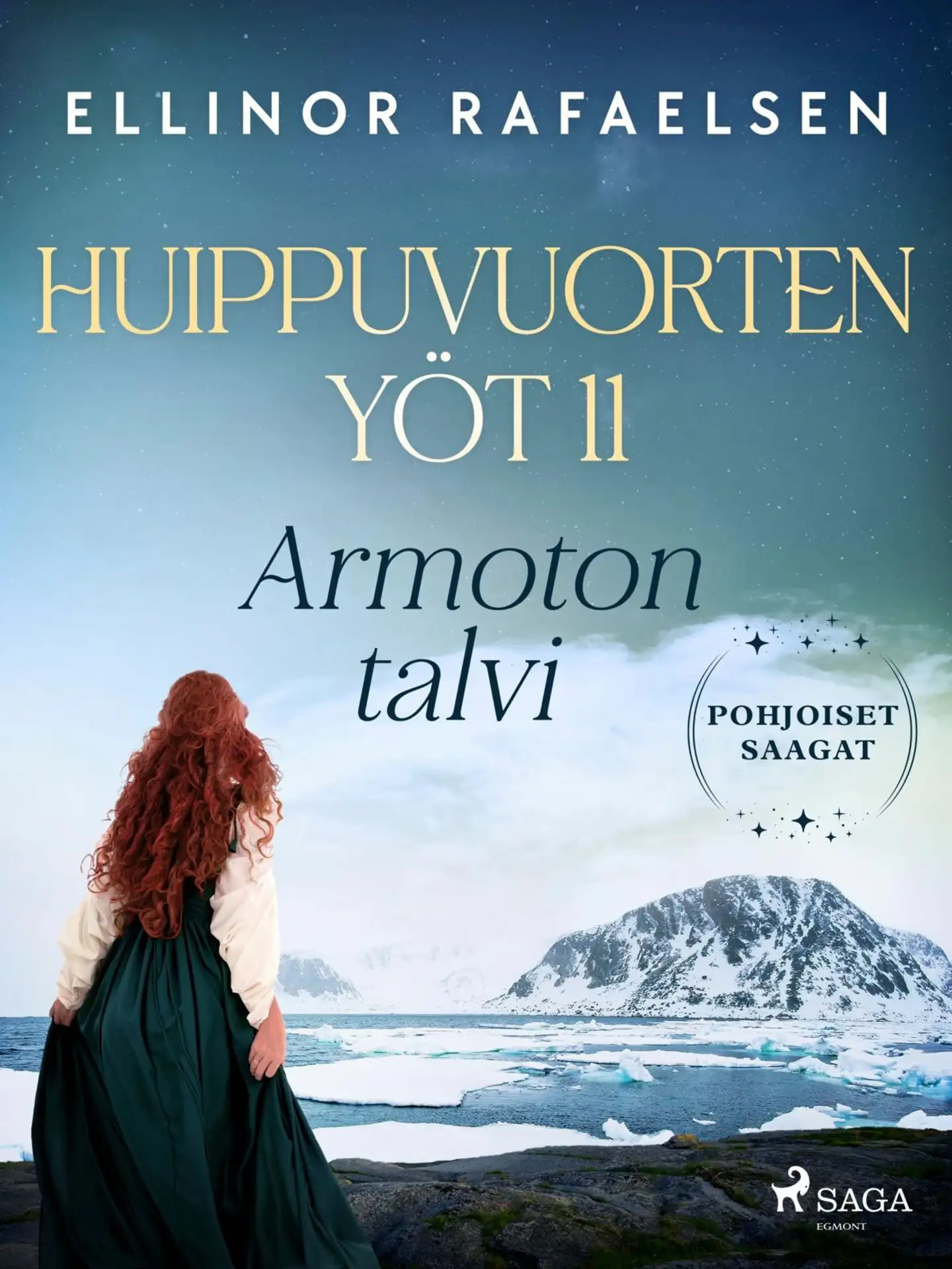 Rafaelsen, Armoton talvi - Huippuvuorten yöt 11